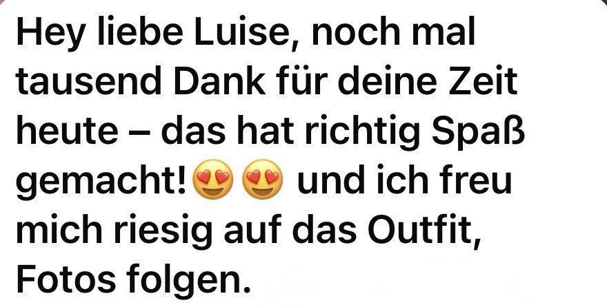 Screenshot einer Kundennachricht: Eine Kundin bedankt sich für die gemeinsame Zeit und freut sich auf das geplante Outfit.