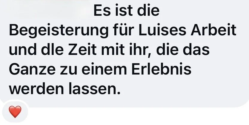 Screenshot einer Kundennachricht: Eine Kundin lobt Luises Begeisterung für ihre Arbeit und hebt hervor, dass die Zusammenarbeit ein positives Erlebnis war.