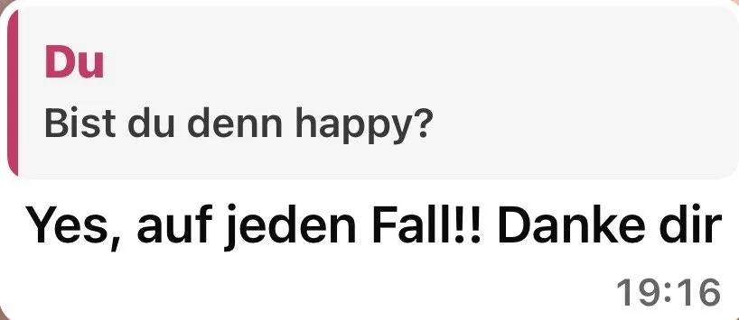 Screenshot einer Kundennachricht: Eine Kundin bestätigt, dass sie mit dem Ergebnis der Beratung sehr zufrieden ist.