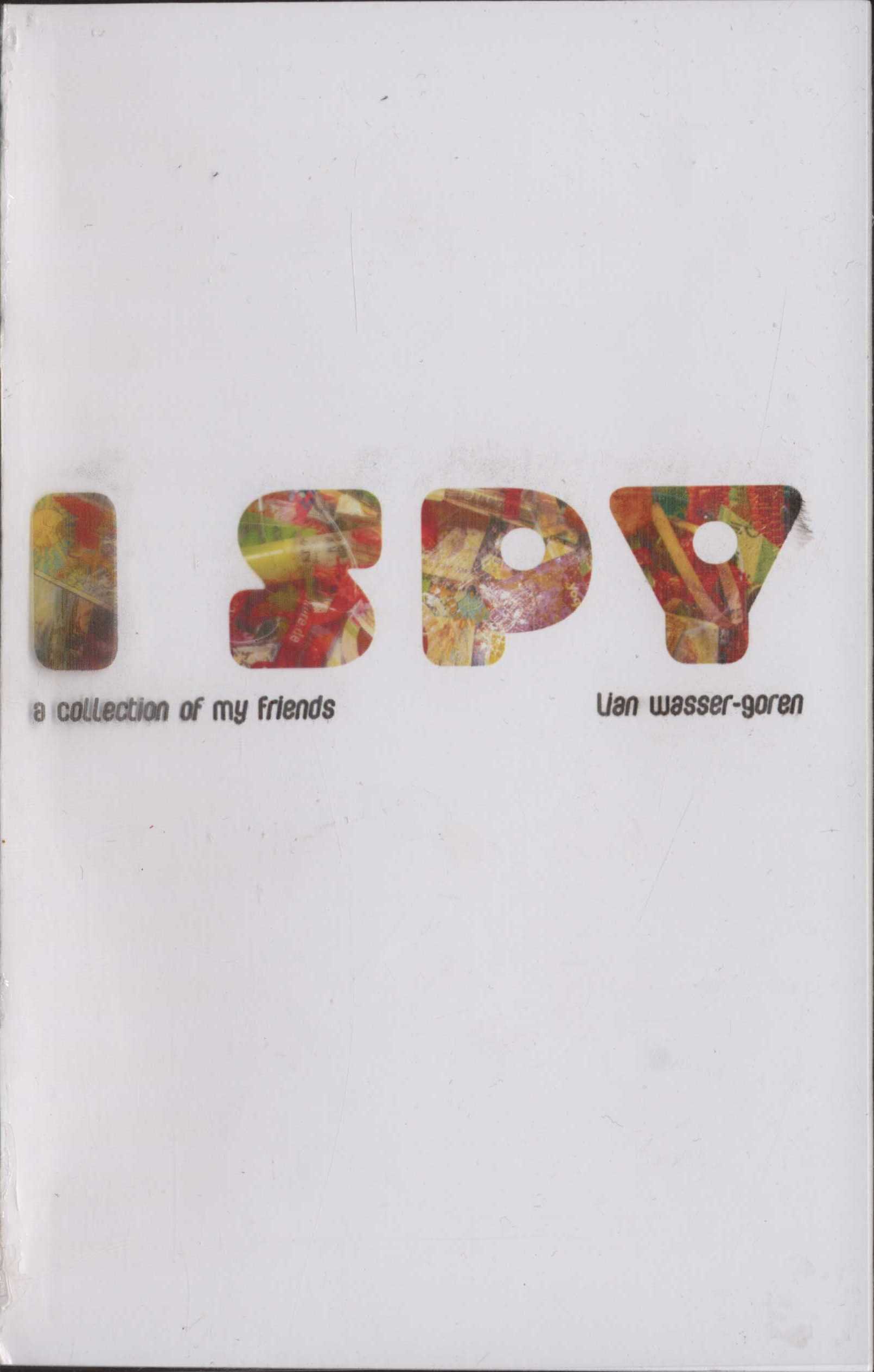 I Spy: A Collection of My Friends