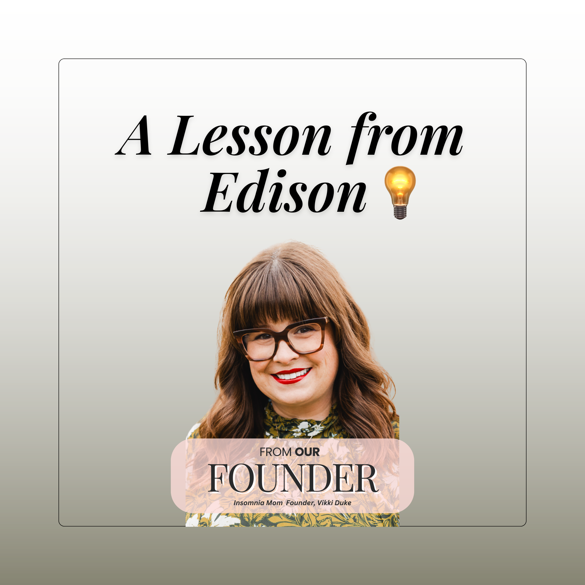 A Lesson from Edison