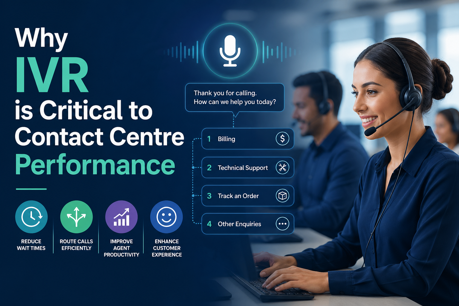 Why IVR is Critical to Contact Centre Performance