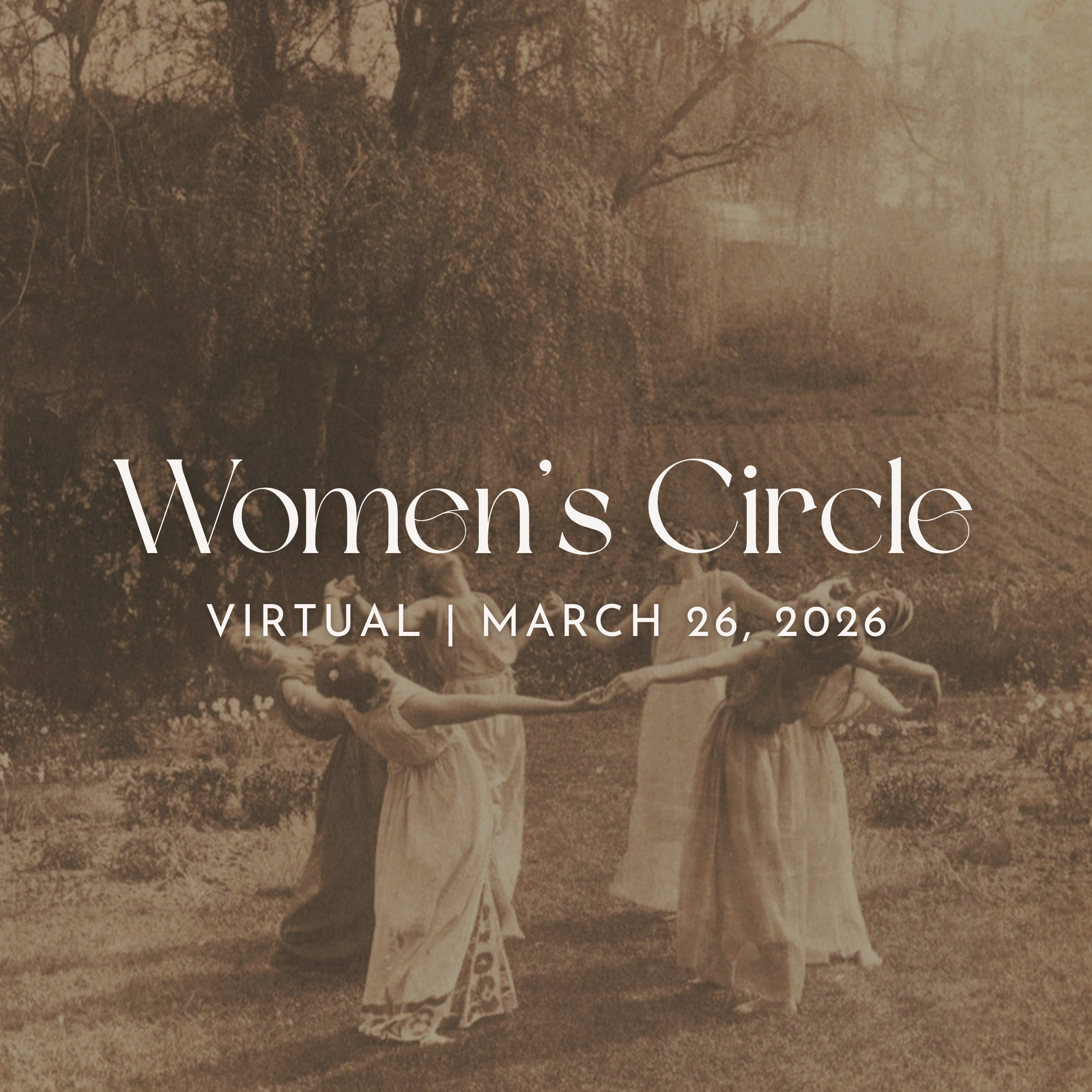 March Women’s Circle: Virtual