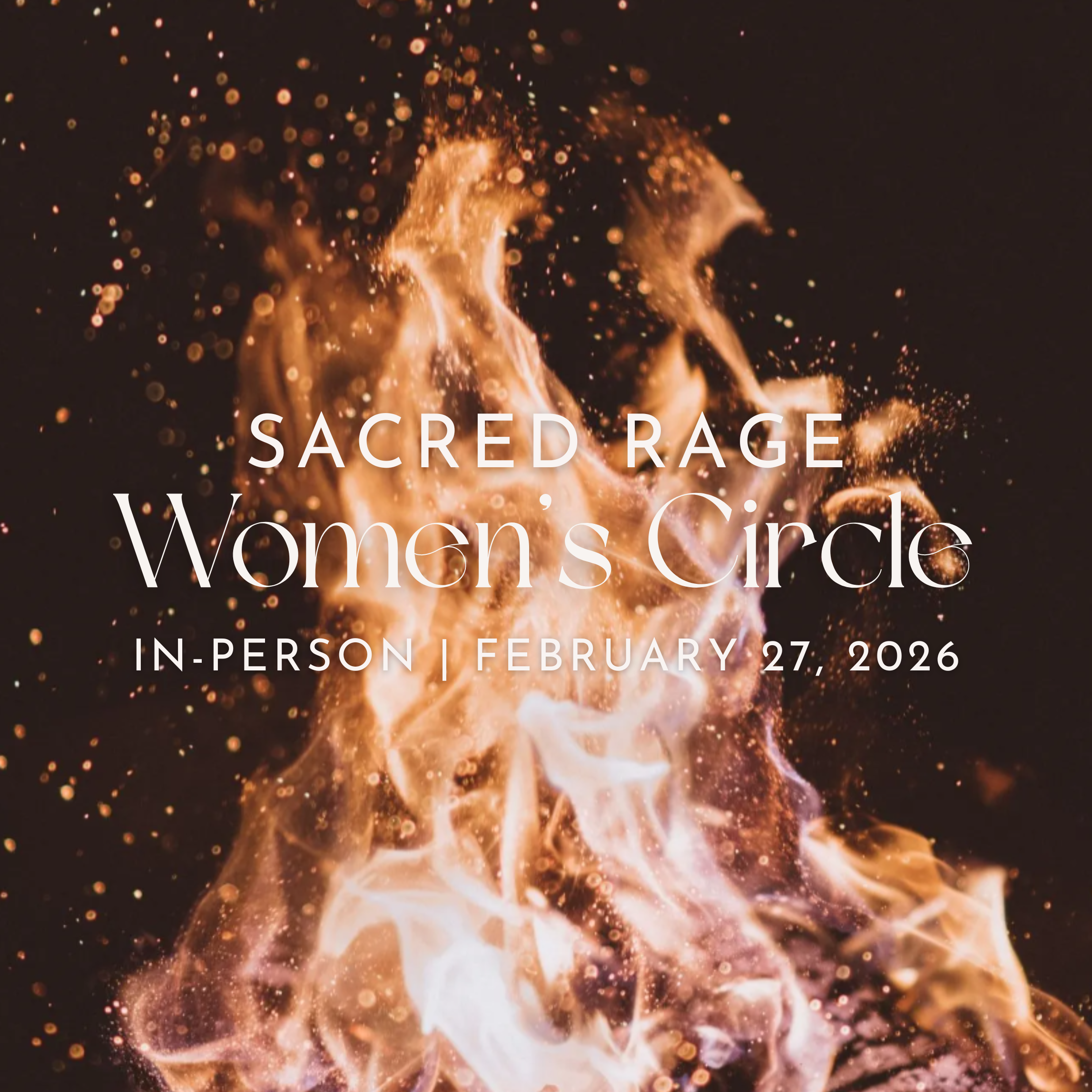 Sacred Rage: An In Person Women’s Circle