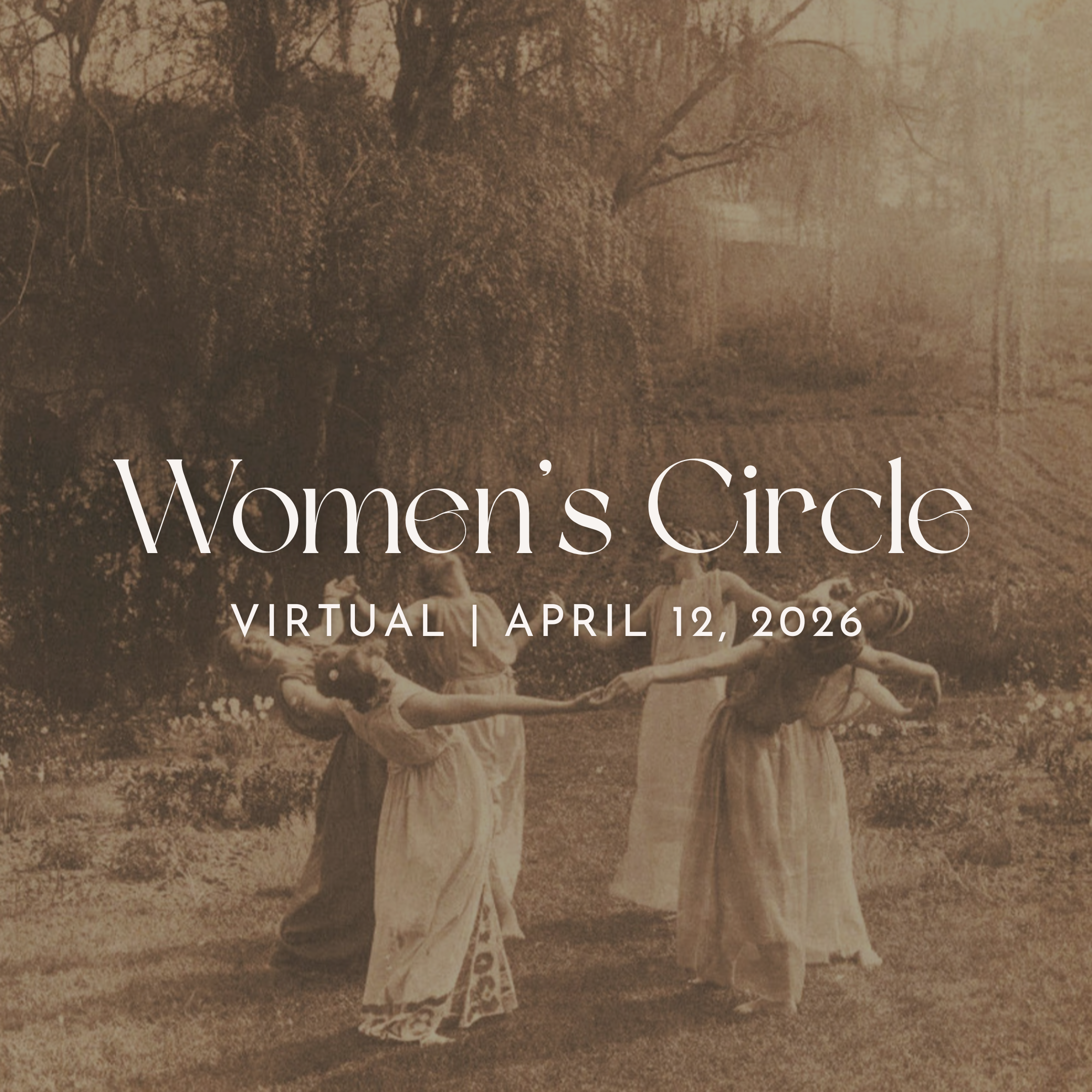 April Women’s Circle: Virtual