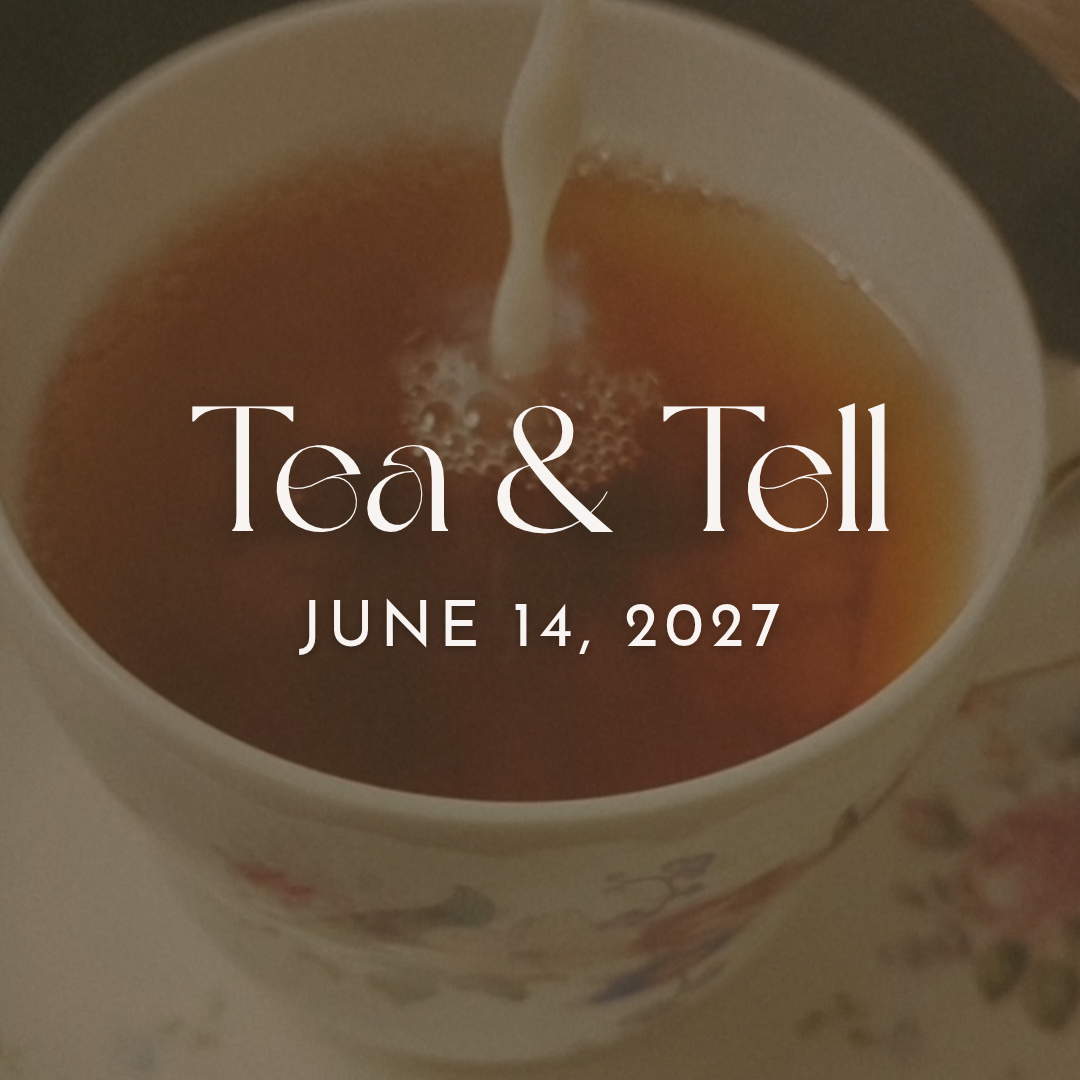June | Tea &amp; Tell