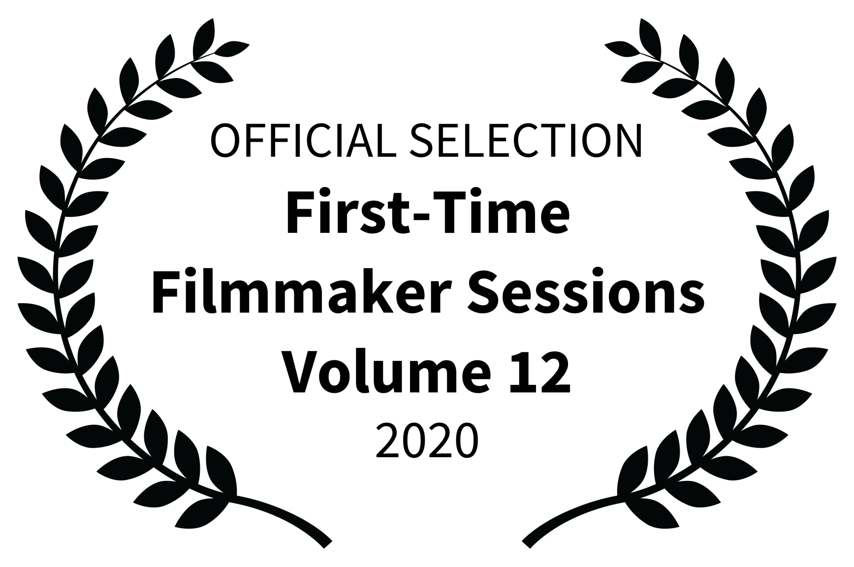 OFFICIAL SELECTION - First-Time Filmmaker Sessions Volume 12 - 2020.png