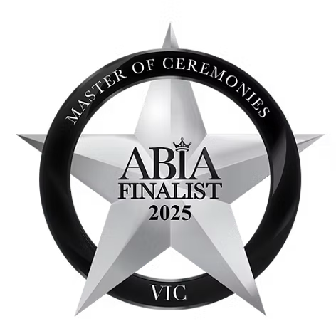 ABIA Finalist 2025 badge with a silver star and black circular text that reads 'Master of Ceremonies ABIA Finalist 2025 VIC.'