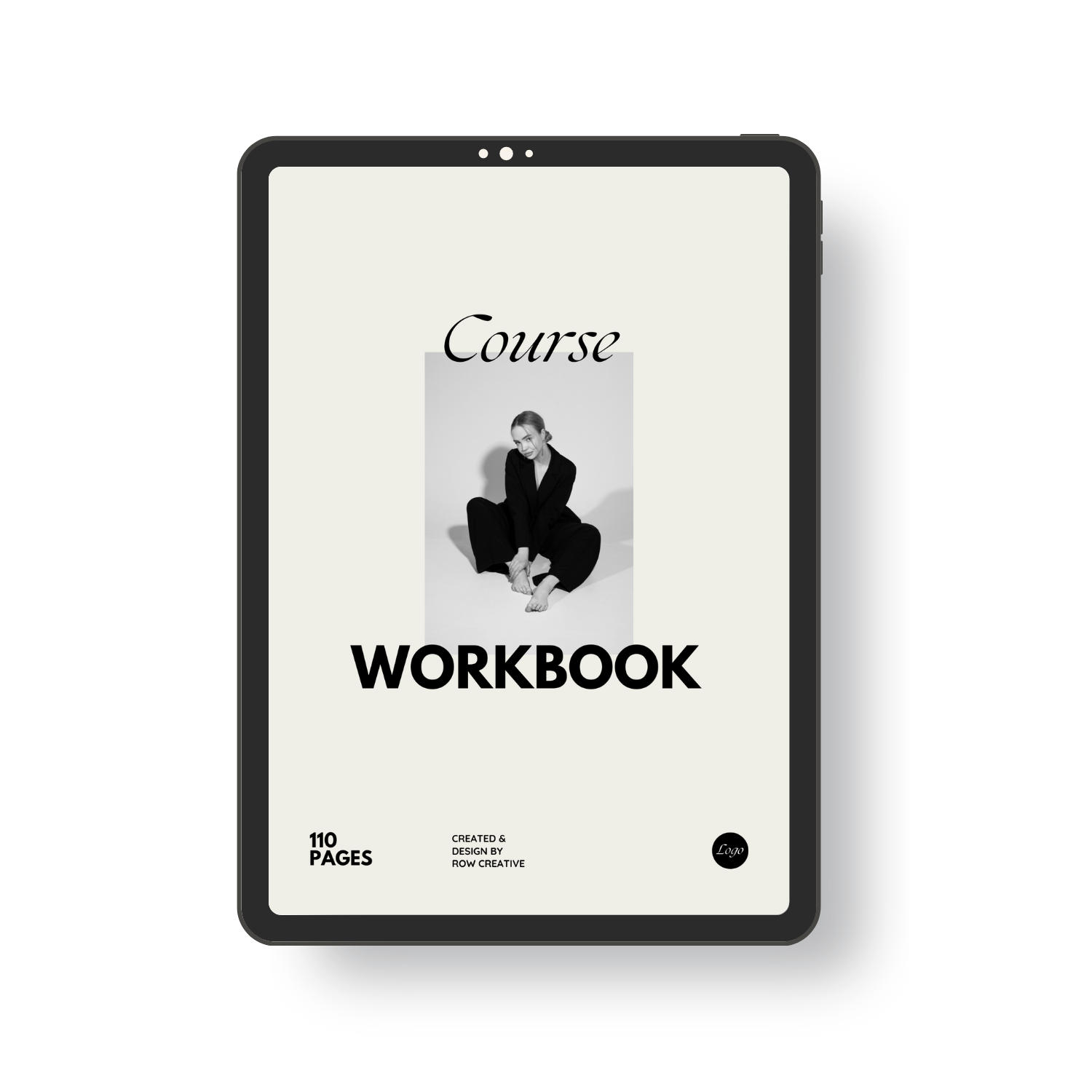 Digital workbook cover titled 'Course Workbook' with a black-and-white photo of a woman sitting cross-legged, dressed in black, smiling. The cover states '110 Pages', 'Created & Design by Row Creative', and has a logo at the bottom right corner.