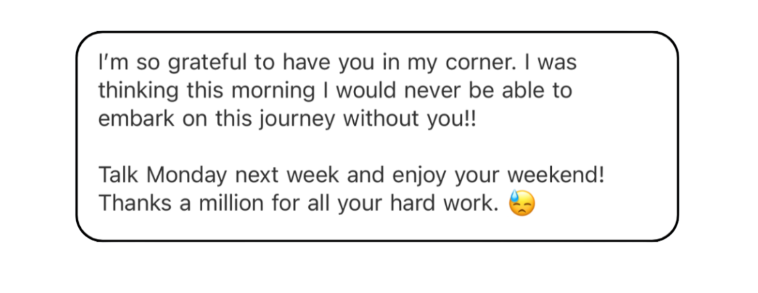 Screen with a message of gratitude and encouragement, mentioning a colleague or friend, and wishing them a good weekend. Contains an emoji with a sweat drop and grimace face.