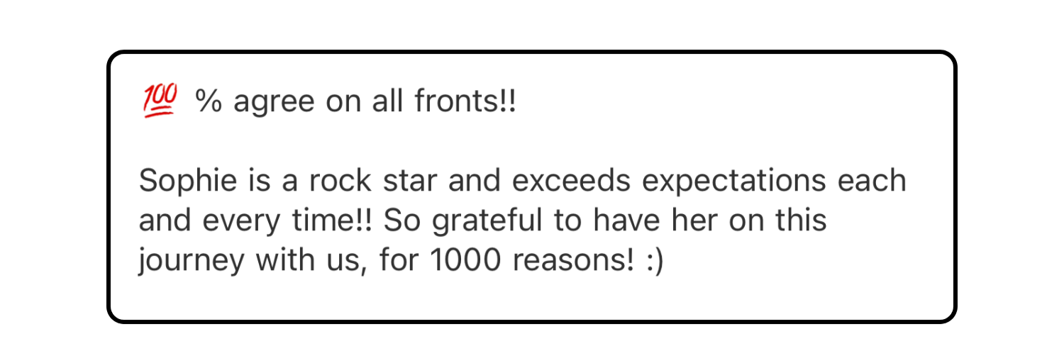 A message of appreciation praising Sophie as a rock star, with a 100% agreement symbol, expressing gratitude for her on a journey together.