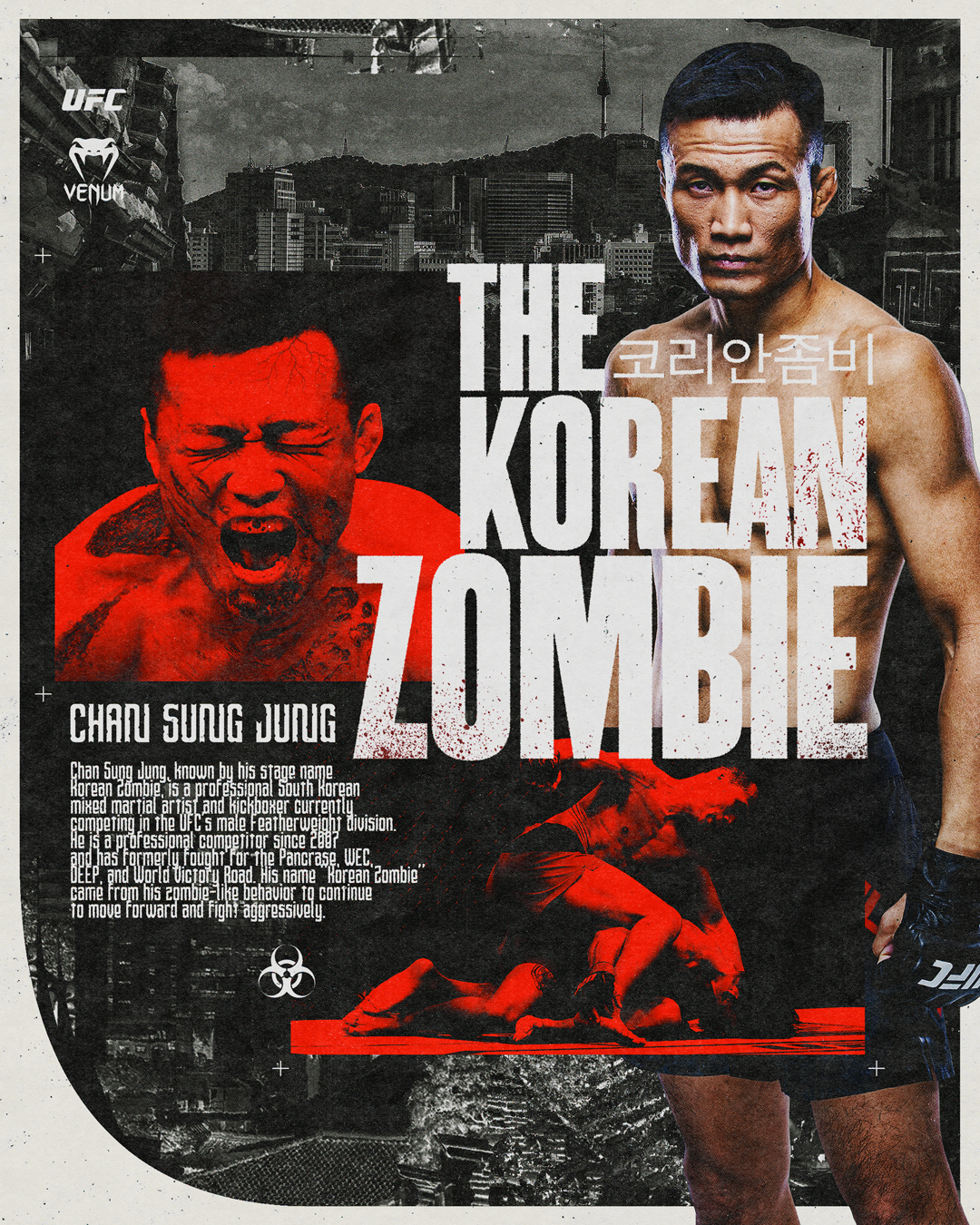 Poster of mixed martial artist Chan Sung Jung, known as 'Korean Zombie,' with a background of Seoul cityscape, featuring images of him fighting and his face, along with the text 'The Korean Zombie' and details about his career.