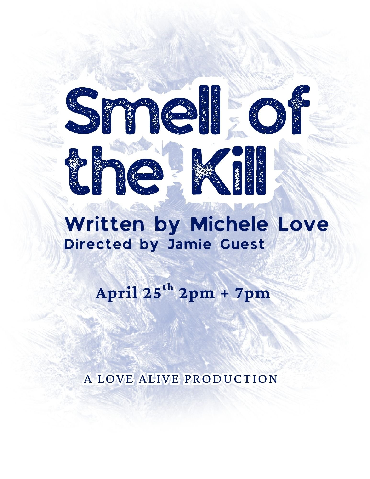 Smell of The Kill