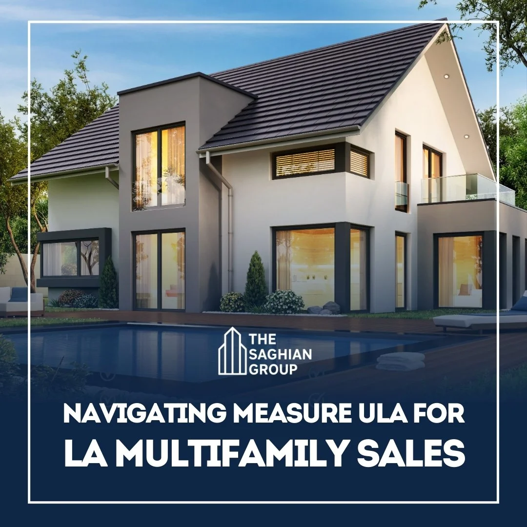 Navigating Measure ULA for LA Multifamily Sales