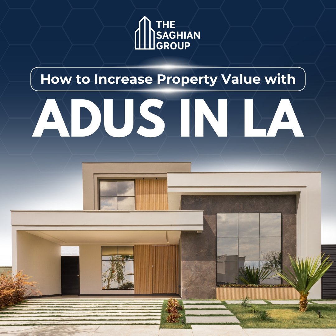 How to Increase Property Value with ADUs in LA