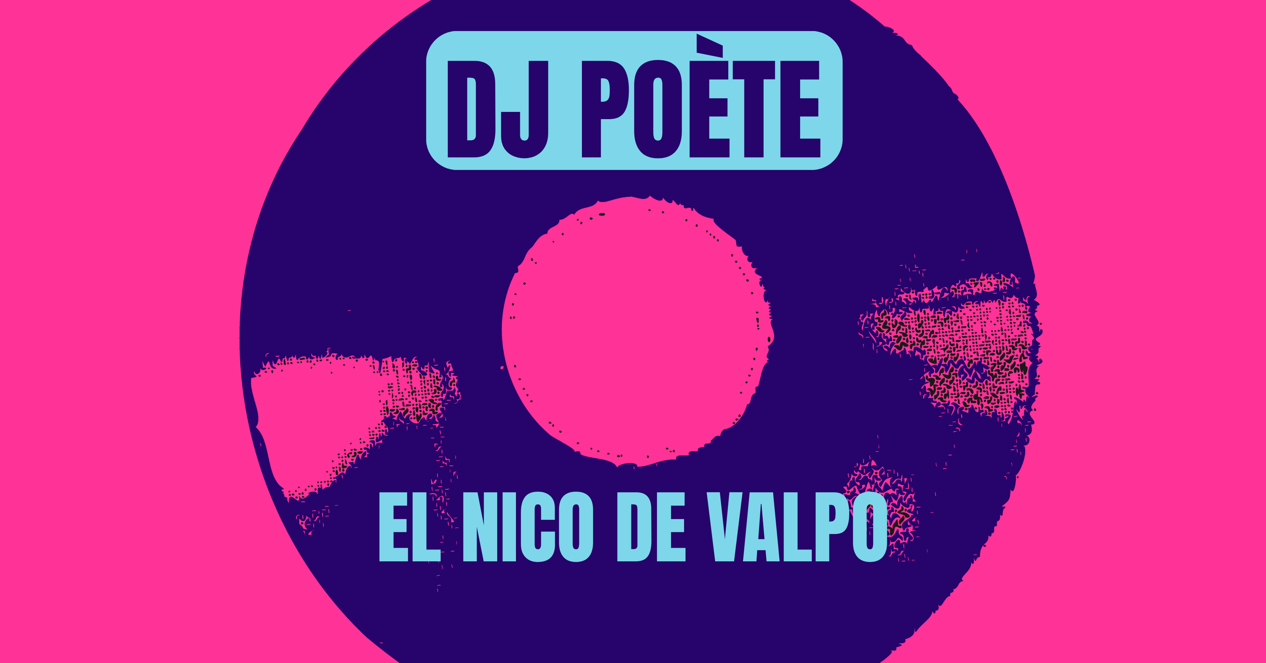 DJ poète El Nico de Valpo