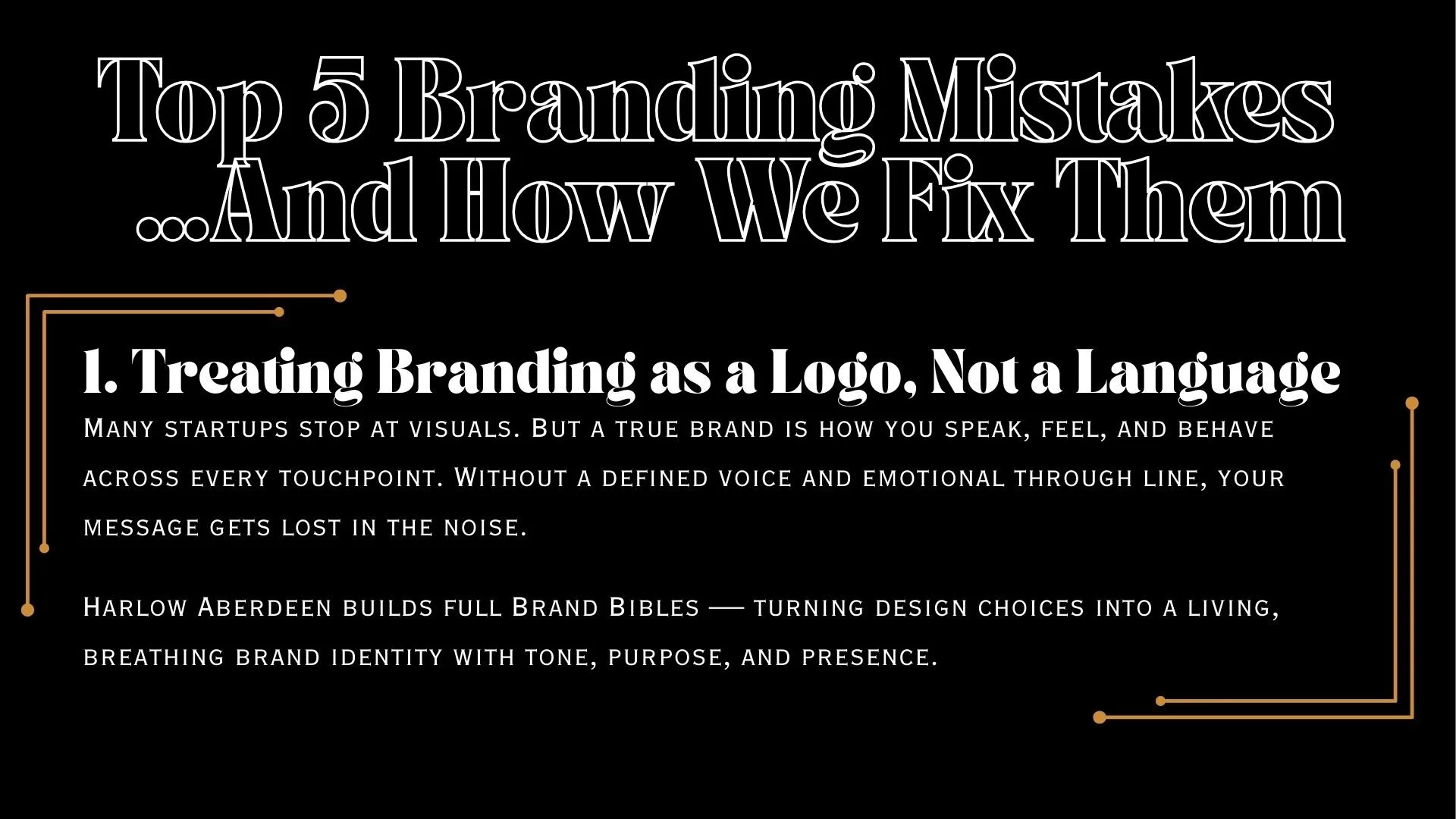 TREATING BRANDING AS A LOGO, NOT A LANGUAGE