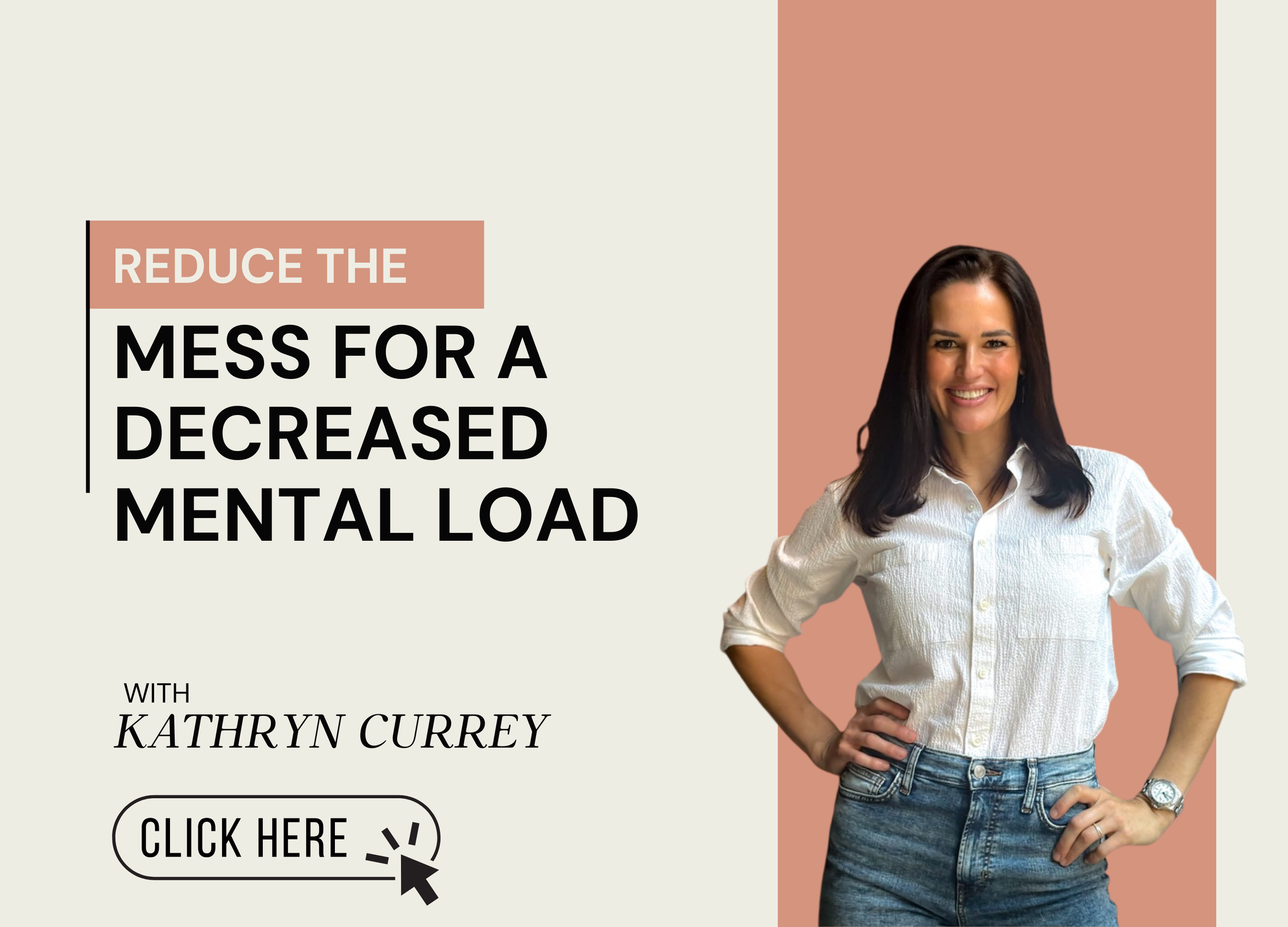 Reduce the Mess For a Decreased Mental Load