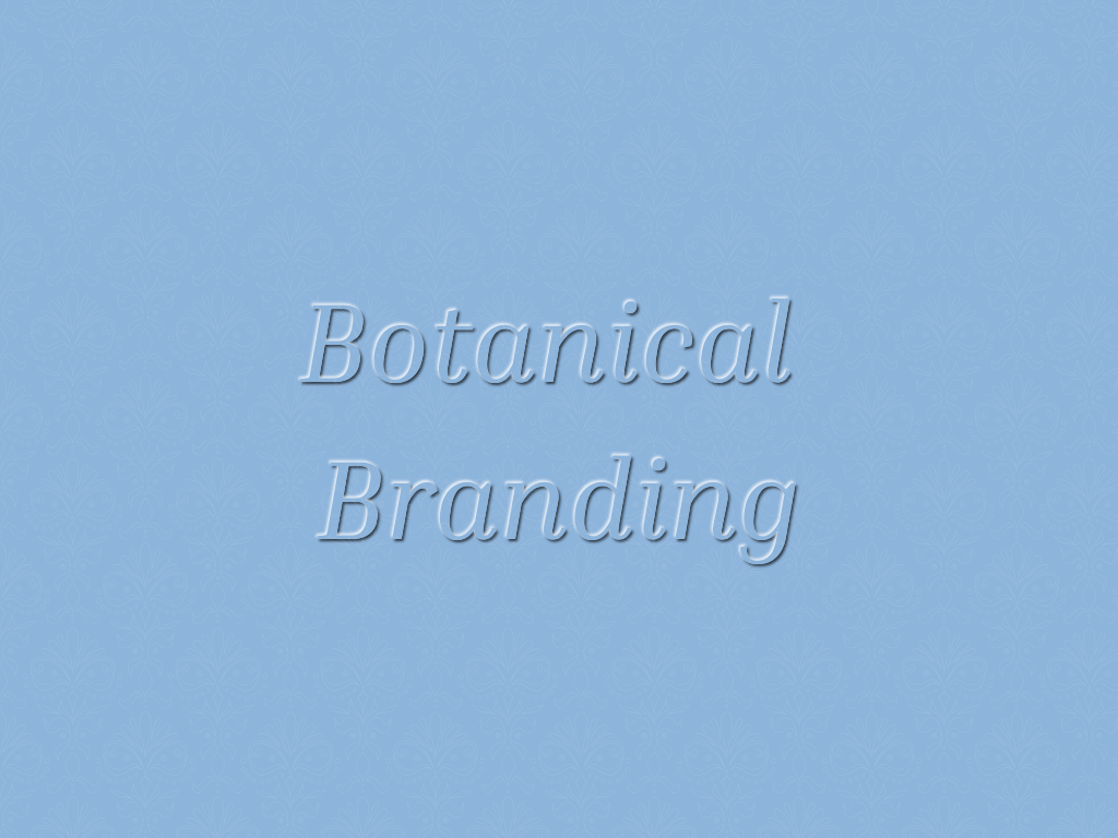 Botanical Branding