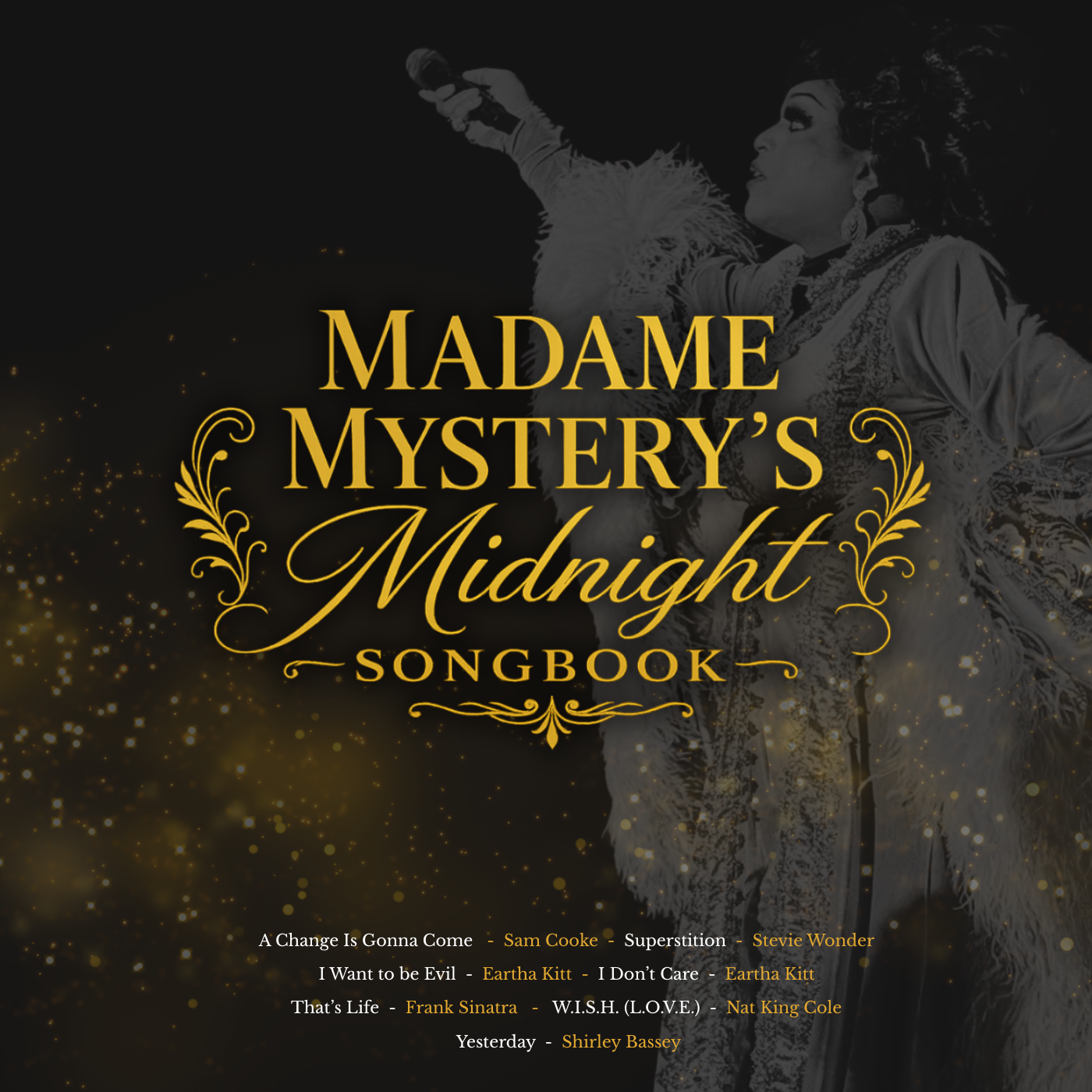 Cover of Madame Mystery's Midnight Songbook with a woman in glamorous attire and a performer with a microphone, surrounded by glitter and gold accents.