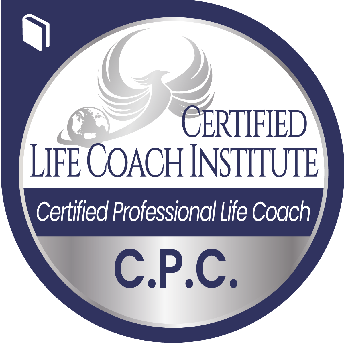 Logo of Certified Life Coach Institute featuring a globe and a phoenix, with text indicating Certified Professional Life Coach and C.P.C.
