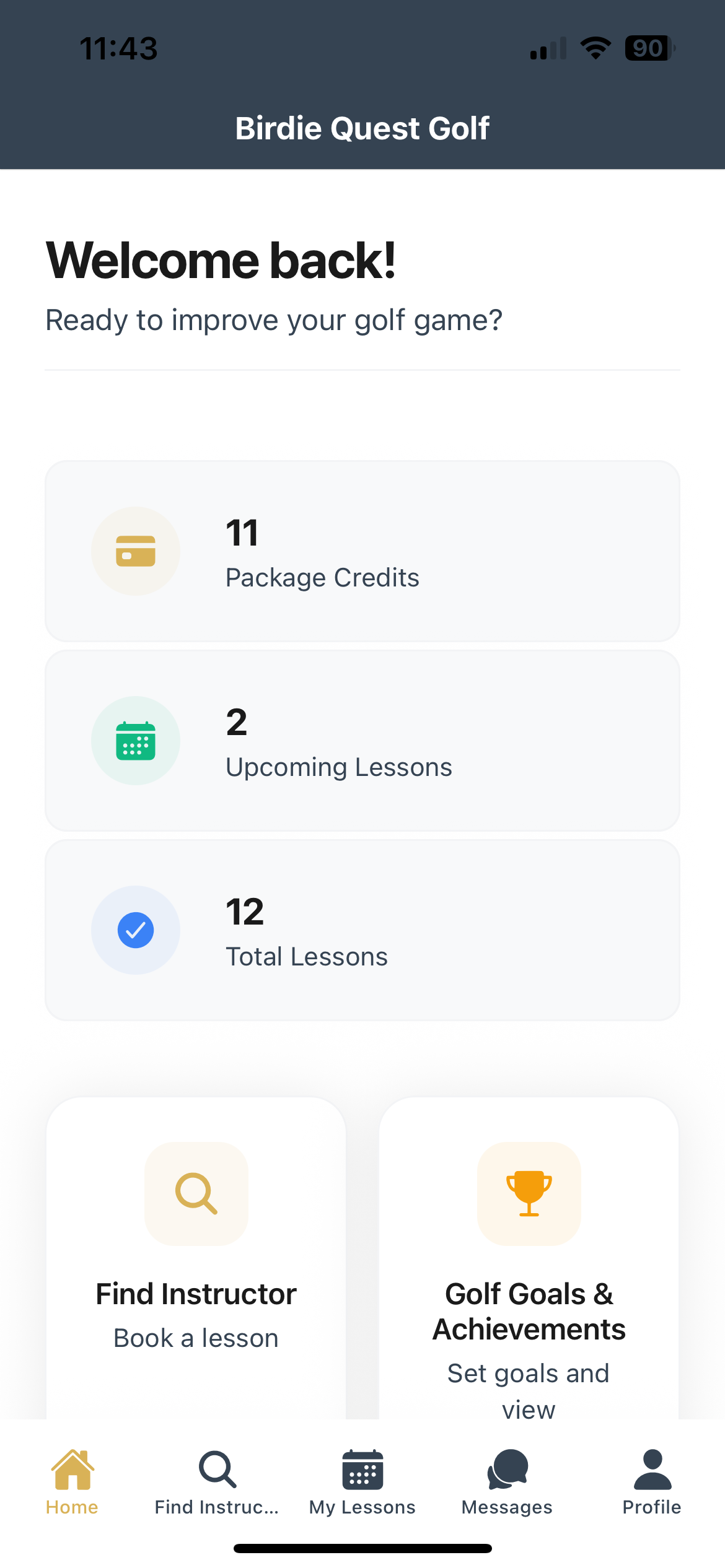 Mobile app screen for Birdie Quest Golf with options to view package credits, upcoming lessons, total lessons, and features to find an instructor or view golf goals and achievements.