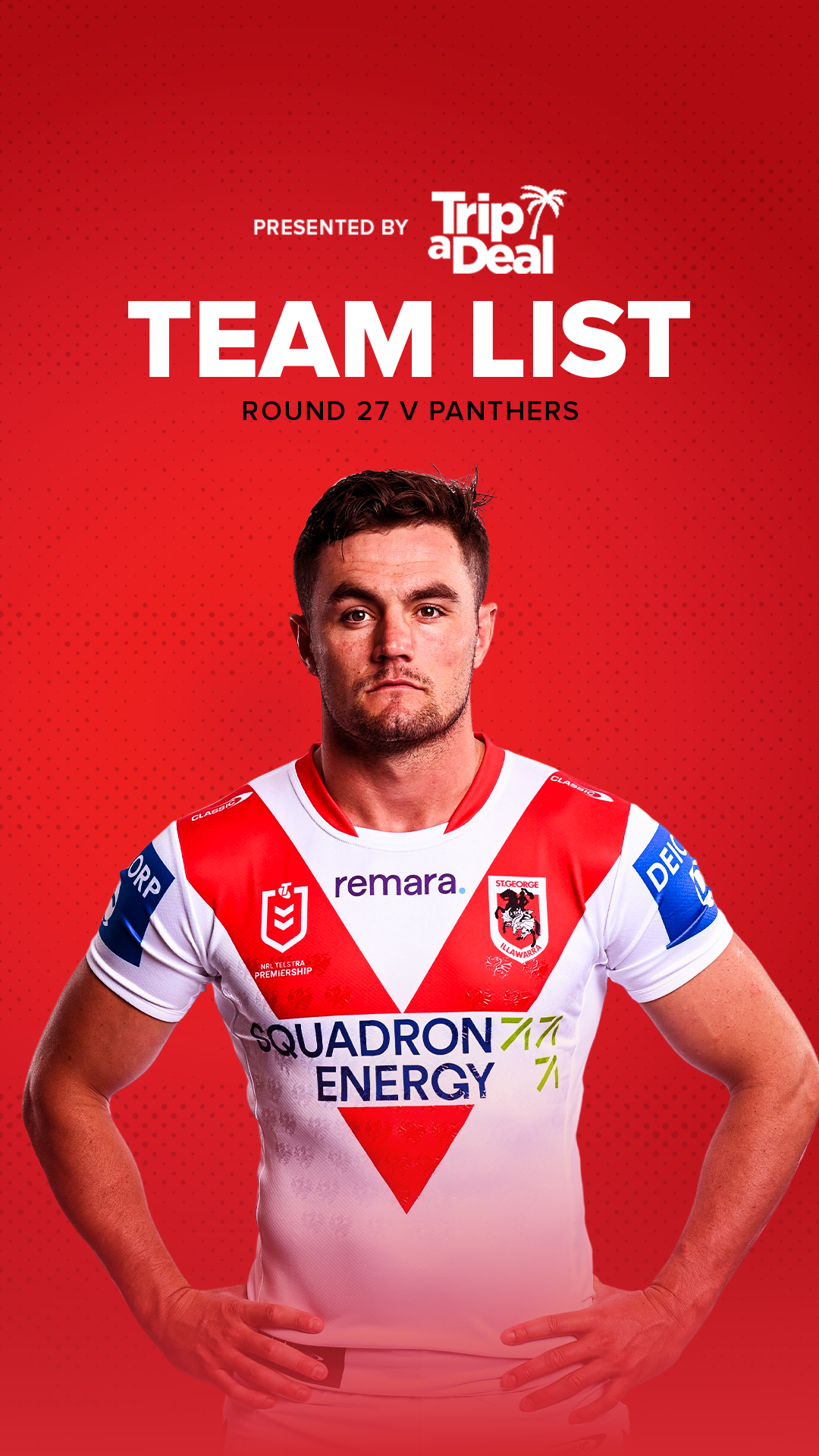 A rugby player in a red and white jersey with various sponsor logos, standing with hands on hips against a red background, promoting a team list for a match between Round 27 and the Panthers.