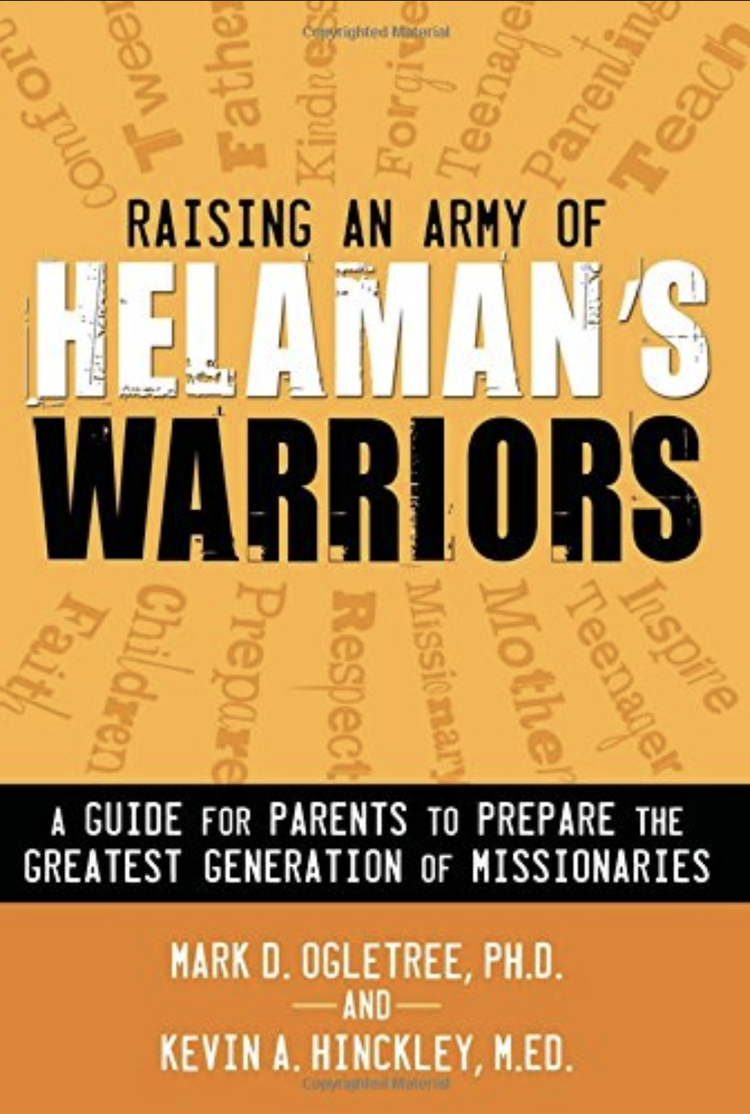 Raising an Army of Helaman's Warriors