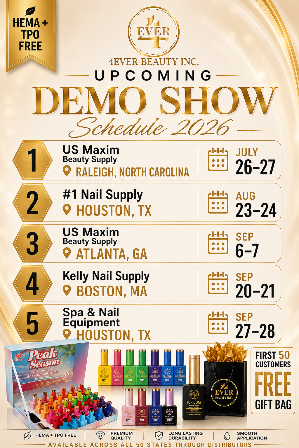 Schedule for upcoming beauty product demo shows in 2026, listing dates and locations in North Carolina, Texas, Georgia, and Massachusetts, with a graphic of nail polish and a free gift bag offer for first 50 customers.
