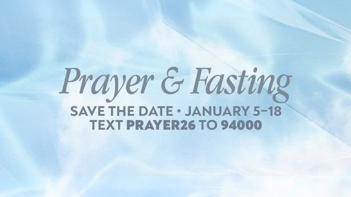 Announcement for prayer and fasting from January 5 to 18, encouraging saving the date and texting PRAYER26 to 94000.