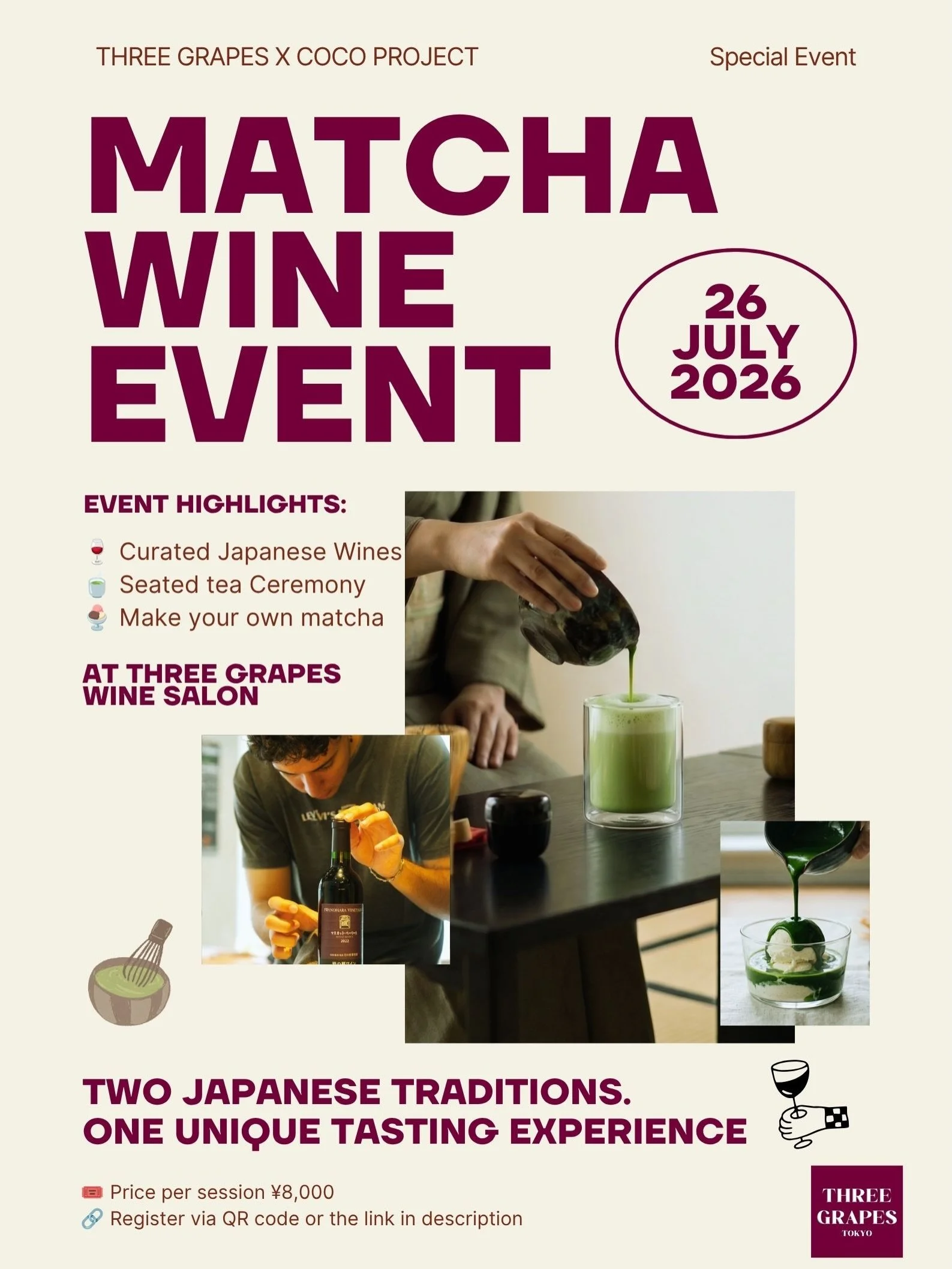 A little out of the ordinary for a Sunday at THREE GRAPES in Tokyo 🍵🍷

On July 26 we&rsquo;re hosting a matcha and wine morning.
A live Seated Tea Ceremony, 3 Japanese wines, seasonal sweets, and a moment where you make your own matcha by hand.

Ch