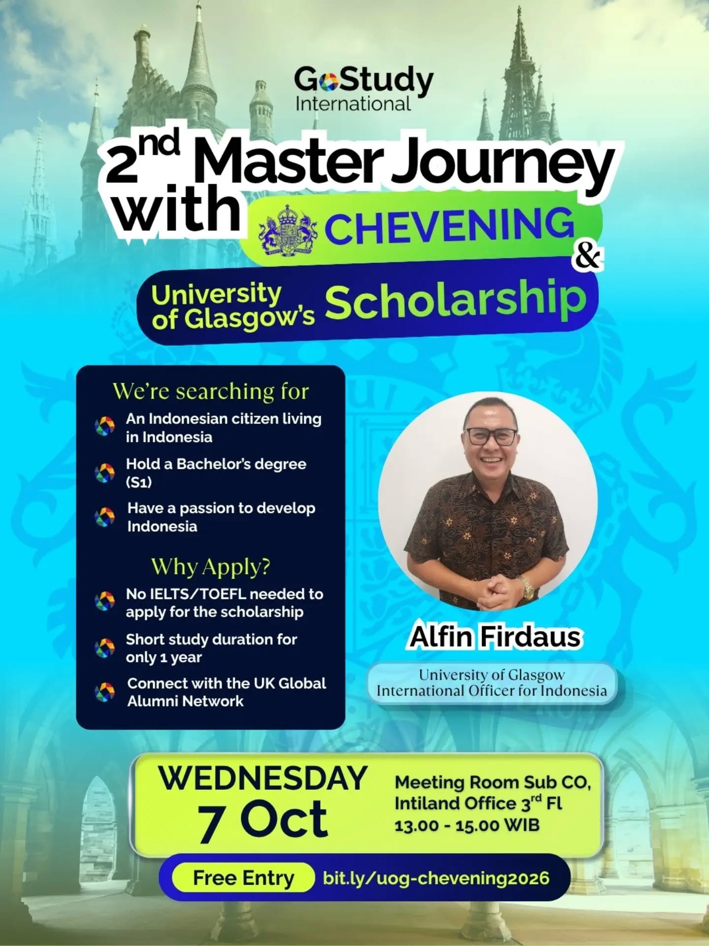 Hi Scholars! 

Info Session: 2nd Master Journey with Chevening &amp; University of Glasgow is here 🏆

Get a fully funded master&rsquo;s degree scholarships only for Indonesians and study for 1 year in World-Class Education Institution and connect wi