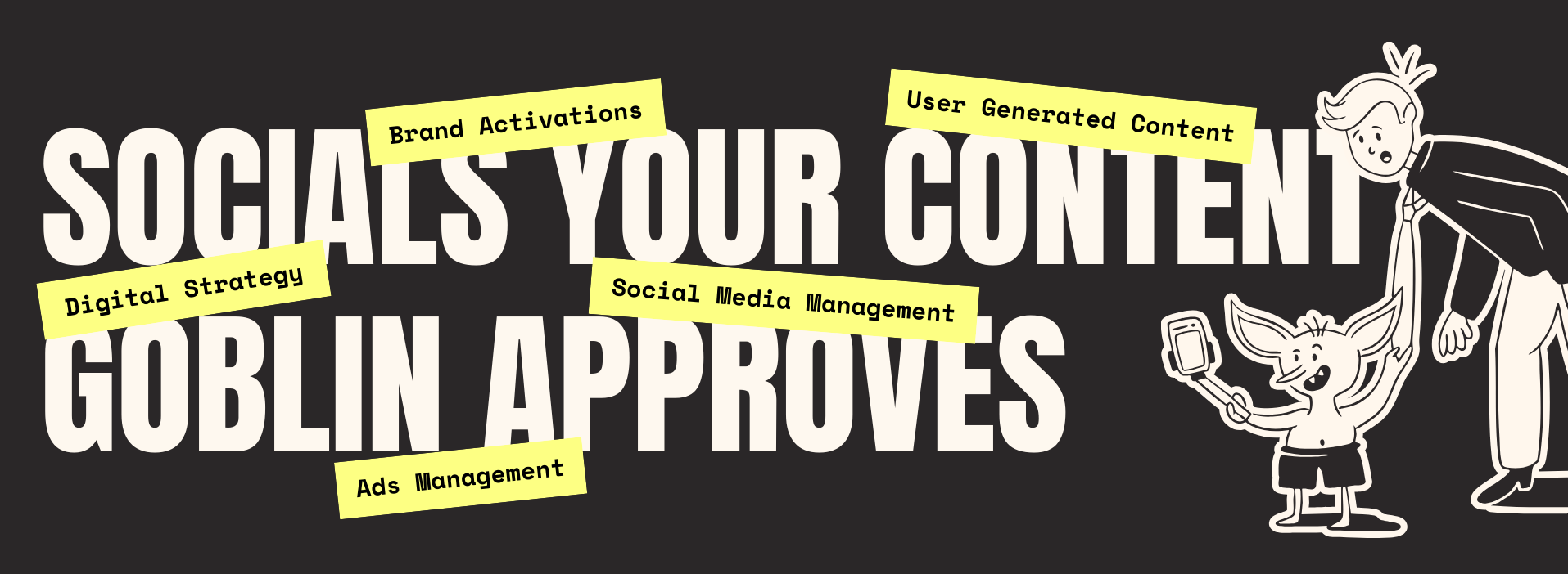 A digital illustration showing a cartoon girl and a goblin with a large text background promoting social media content approval. Yellow sticky notes with phrases like 'Brand Activations,' 'User Generated Content,' 'Social Media Management,' 'Digital Strategy,' and 'Ads Management' are scattered across the image.