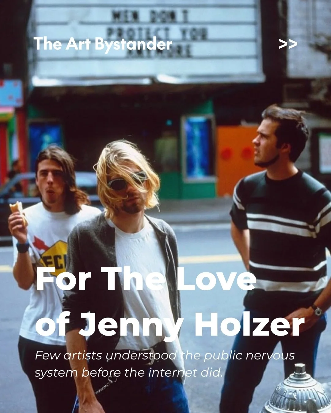 For the love of Jenny Holzer.

&ldquo;PROTECT ME FROM WHAT I WANT.&rdquo;

Few artists understood the public nervous system before the internet did. Before text became content, before the feed became confession, Holzer was already placing language wh
