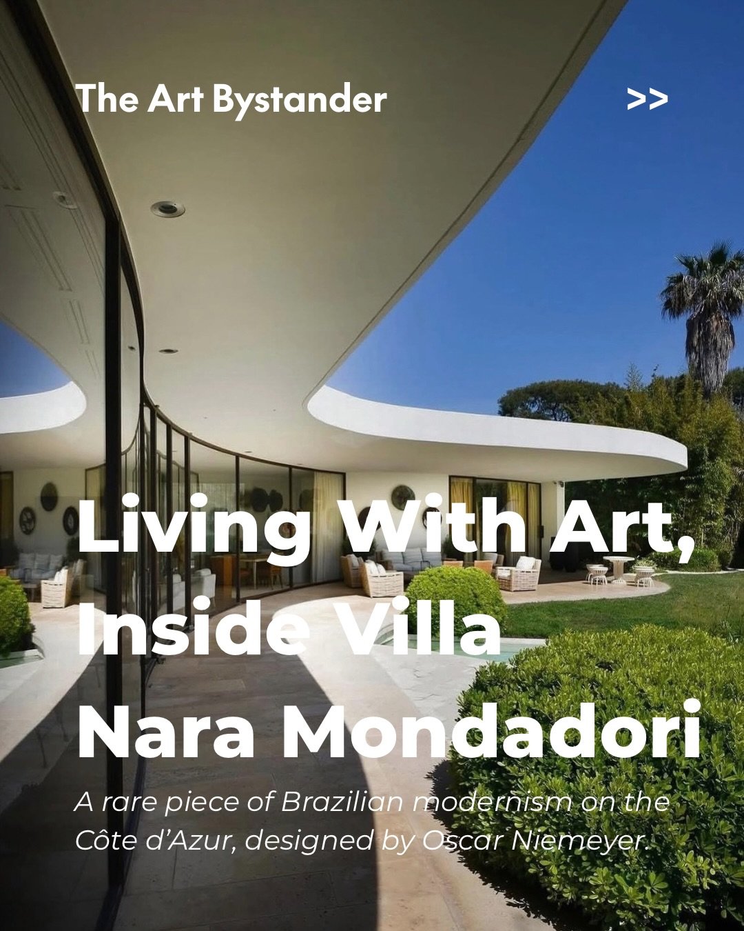 Villa Nara Mondadori is a rare piece of Brazilian modernism on the C&ocirc;te d&rsquo;Azur.

Commissioned by Italian publisher Giorgio Mondadori and his wife Nara, the residence was conceived by Oscar Niemeyer in 1968 and completed in the early 1970s