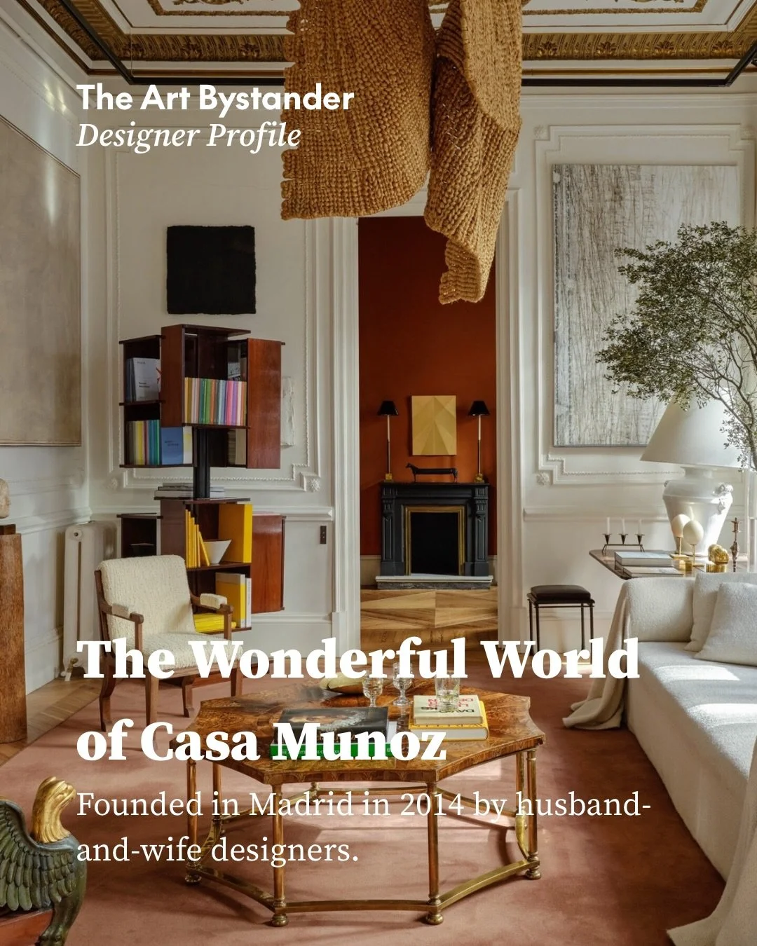 Design Profile is a new The Art Bystander series devoted to the studios shaping contemporary interiors that also integrate art a lot in their practice, and to the histories, references and people behind their work.

Founded in Madrid in 2014 by husba