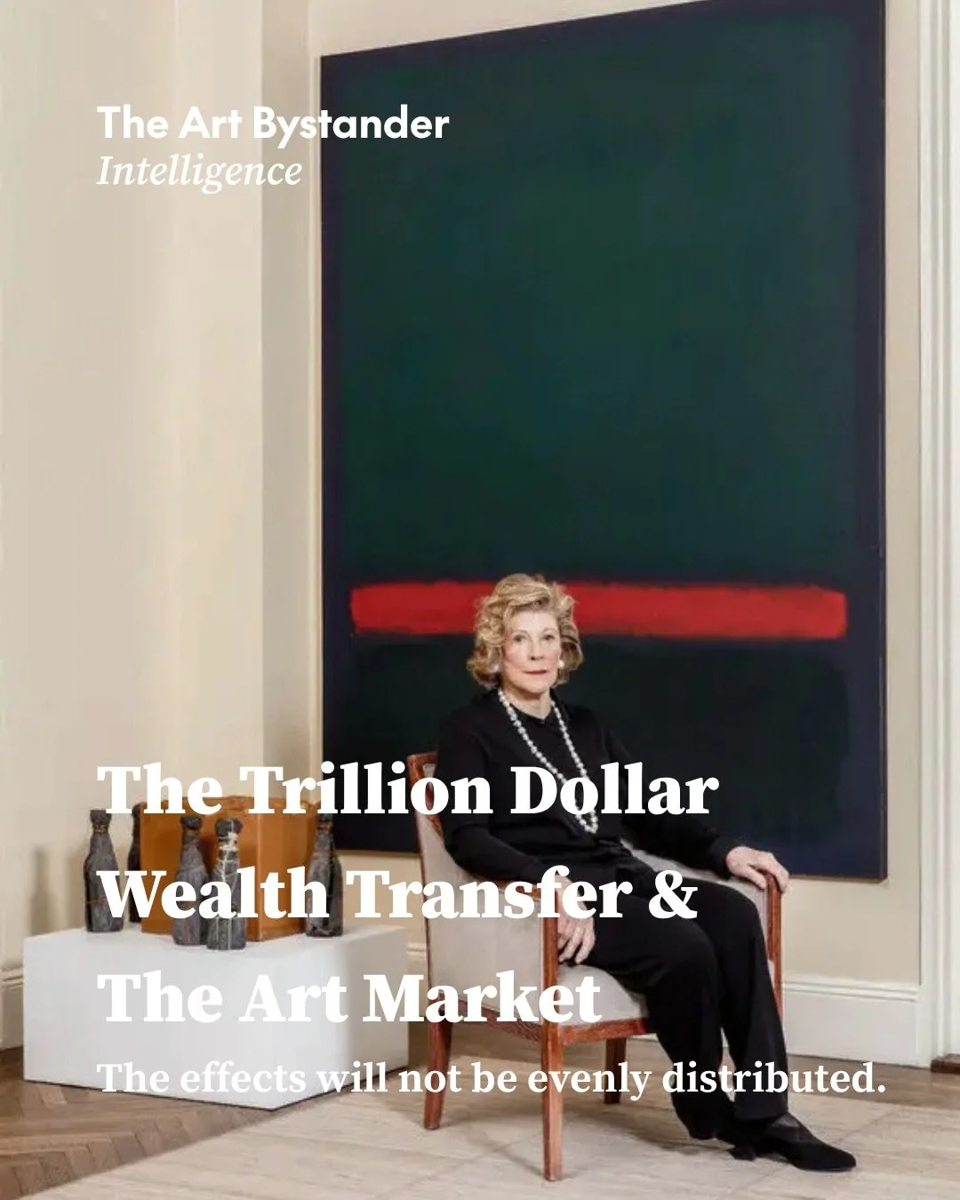 The greatest wealth transfer in history will also move an extraordinary quantity of art.

Deloitte and ArtTactic estimate that $992 billion in art and collectibles will pass between generations during the next decade. The figure is already circulatin