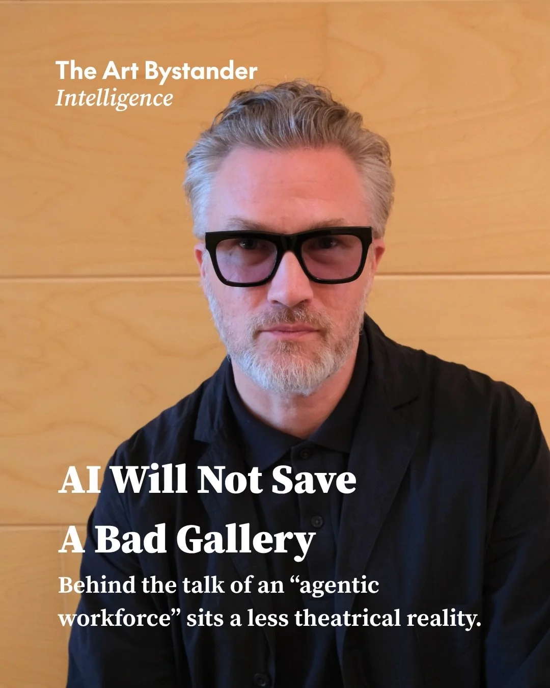 AI WILL NOT SAVE A BAD GALLERY. It could save a good one from its administration.

Dealer sales rose by 2% in 2025. Operating costs rose by an estimated 5%. Fifty-nine per cent of dealer businesses employed five people or fewer.

That is the real bus