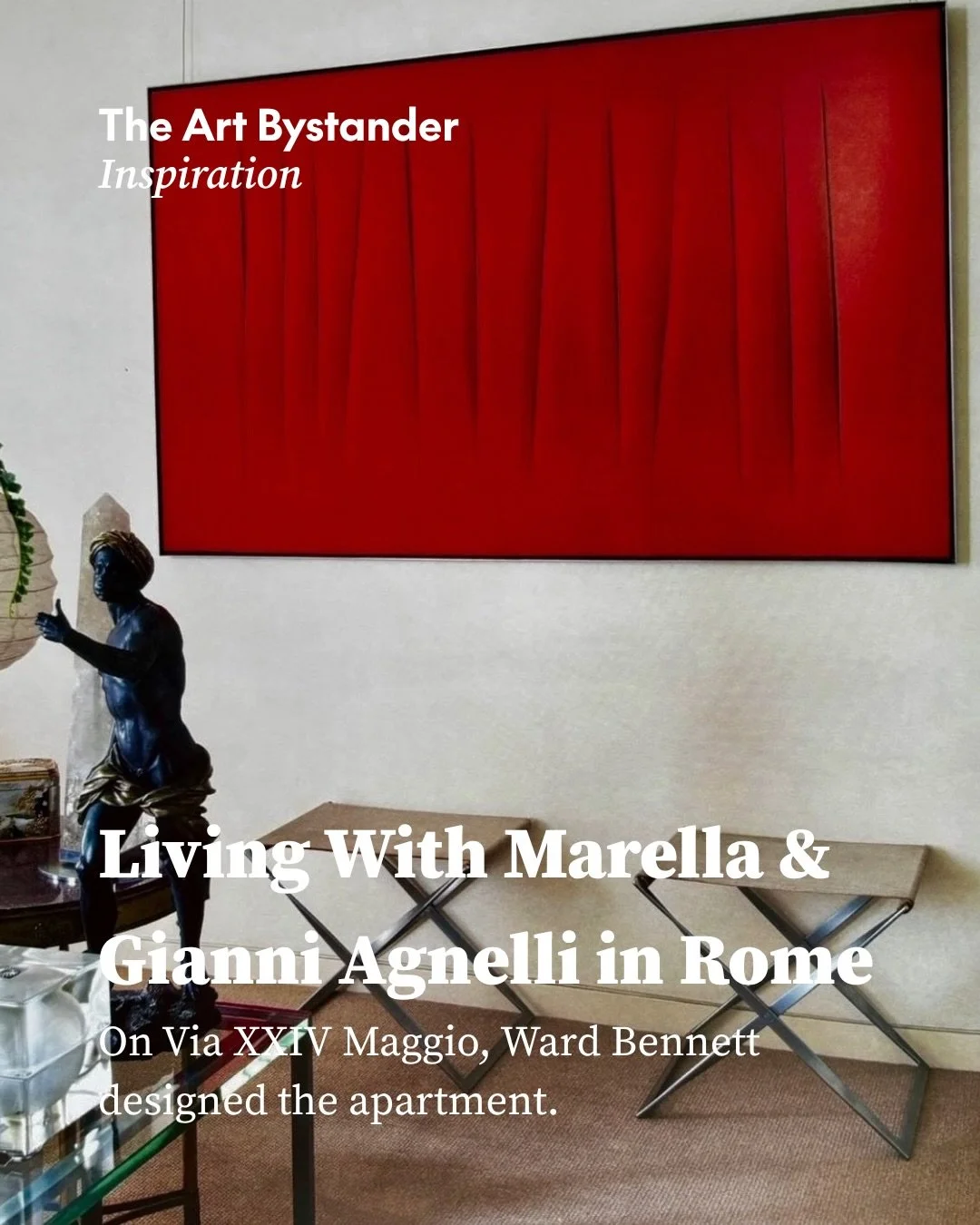 On Via XXIV Maggio, Ward Bennett designed the apartment of Marella and Gianni &ldquo;L&rsquo;Avvocato&rdquo; Agnelli in 1977. Rather than answering the grandeur of Rome with more grandeur, the American designer introduced enormous wicker furniture, g