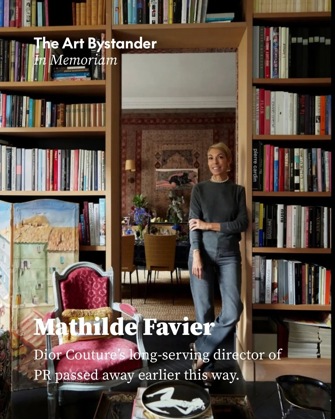 The tributes to Mathilde Favier this week have returned again and again to the same things: her warmth, loyalty, humour, courage and unmistakable joy in life.

Favier, Dior Couture&rsquo;s director of public relations, passed away on Monday at the ag