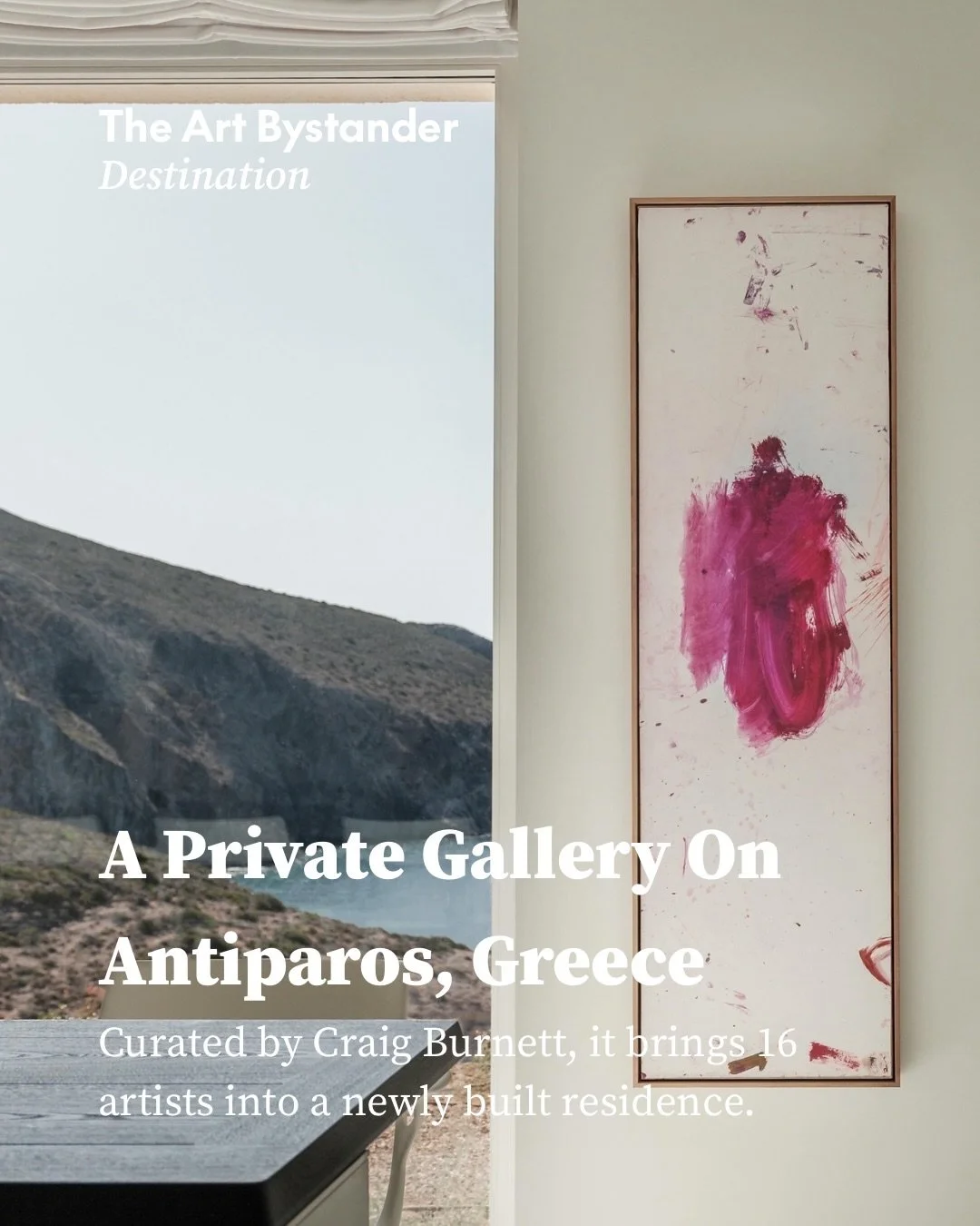 At the edge of an infinity pool on Antiparos, Leiko Ikemura&rsquo;s bronze Good Rabbit faces the Aegean. Inside, a patchwork seascape by Sean Scully hangs opposite a five-metre work by Amy Sillman, while a raw-canvas triptych by Martha Jungwirth fill