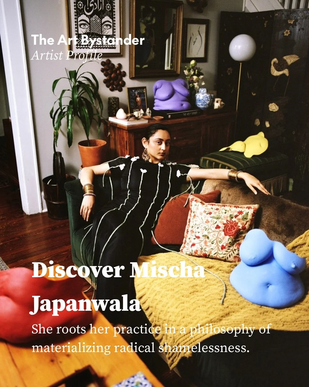 Our New York contributor Natalie Kawam Yang met with Misha Japanwala. 

&rdquo;As I reached the attic landing of @mishajapanwala&rsquo;s New Jersey home studio, its walls and surfaces displaying casts of breasts, nipples, hands, and torsos, my first 