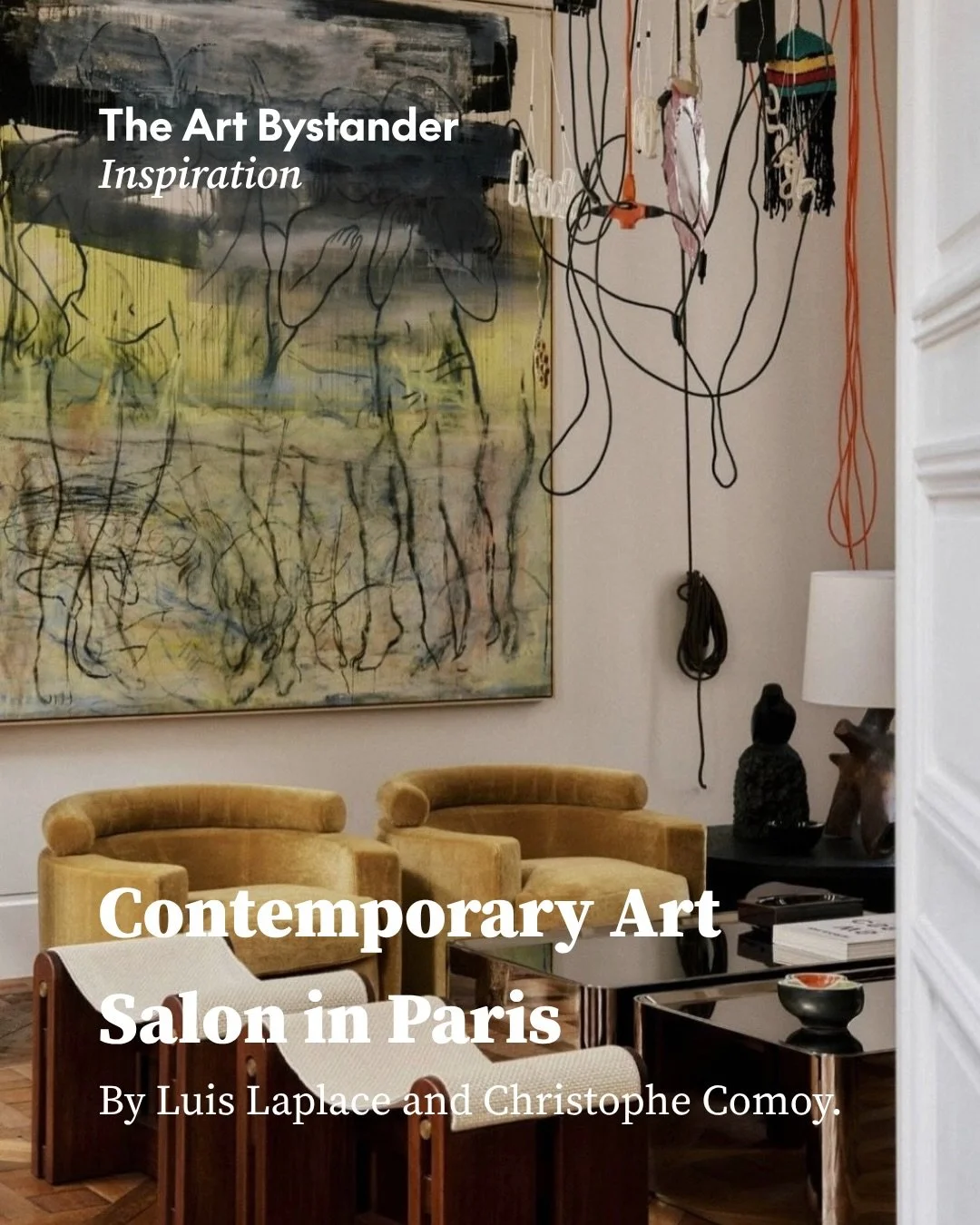 What happens when an apartment is designed to keep changing with the art inside it?

In Paris, Luis Laplace and Christophe Comoy have turned an eighteenth-century apartment into a contemporary salon: a place to receive artists, curators and friends, 