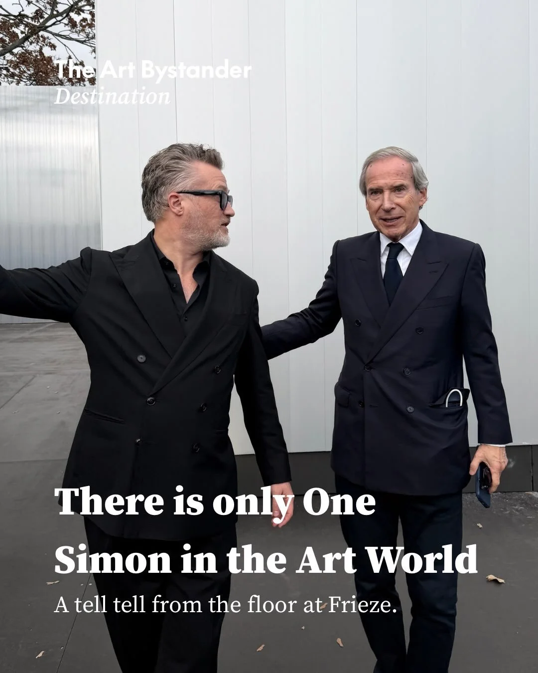 There is only one Simon in the art world. A tell-all from the floor at Frieze @friezeofficial.

Simon de Pury @simondepury, of course. An auction pioneer with a formidable eye and an instinct for the room. At Phillips, he helped shape the market for 