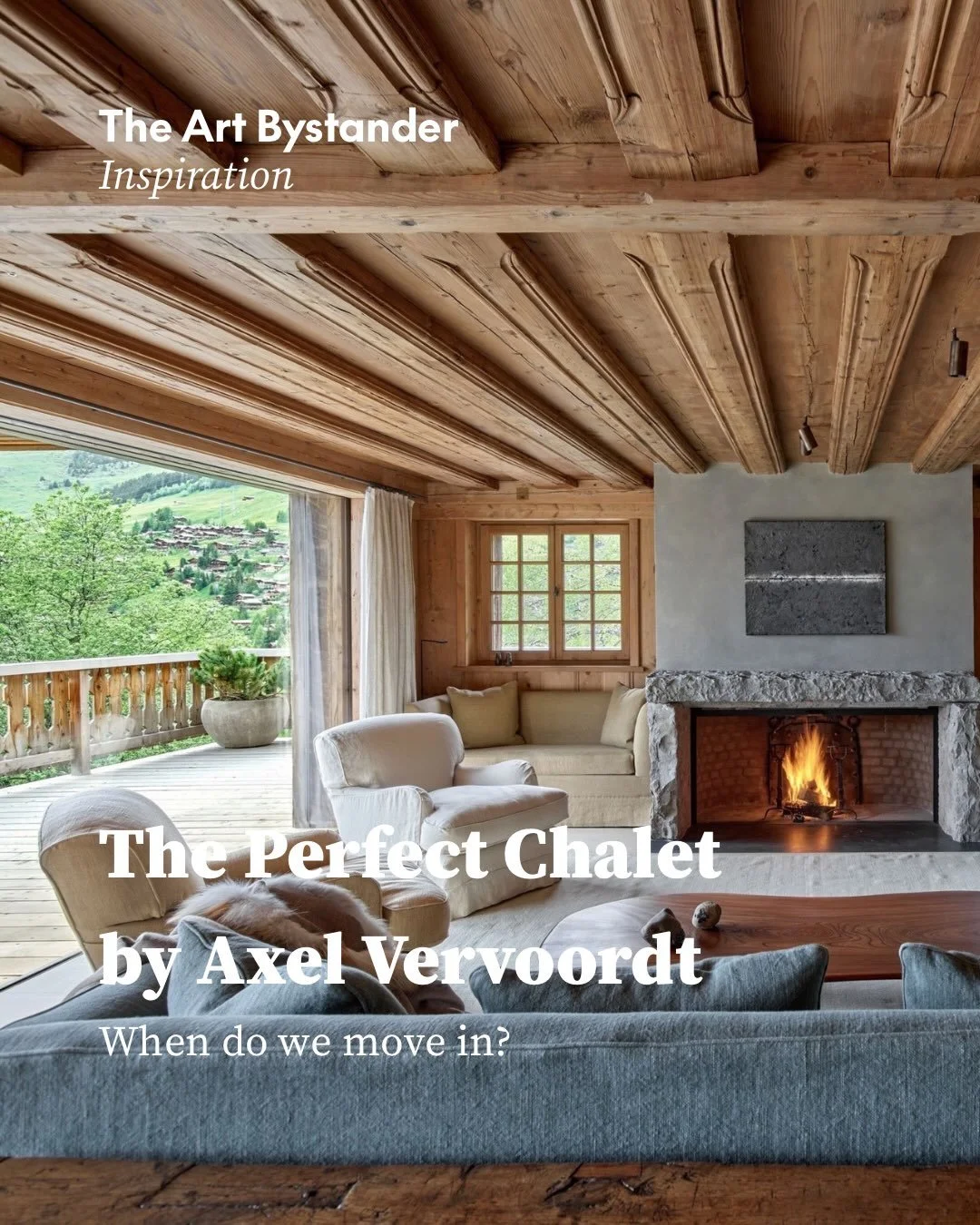 When do we move in? A Lucio Fontana above a Louis XIV chest. Chung Chang-Sup over a fireplace built from the backs of carved stones. Axel Vervoordt in Verbier.

Originally built in the 1980s, this chalet was transformed over three and a half years by