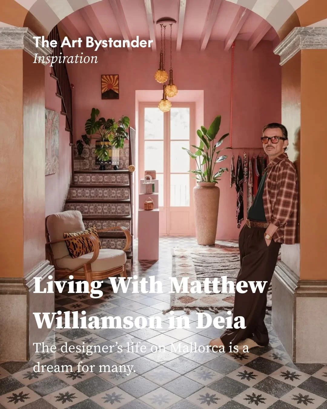 Whenever I meet Matthew, I&rsquo;m reminded of the sunshine-filled life he has created in Mallorca. Here, I want to revisit his home and projects in Dei&agrave;.

@matthewwilliamson paints, designs interiors and tends to a home that is never quite fi