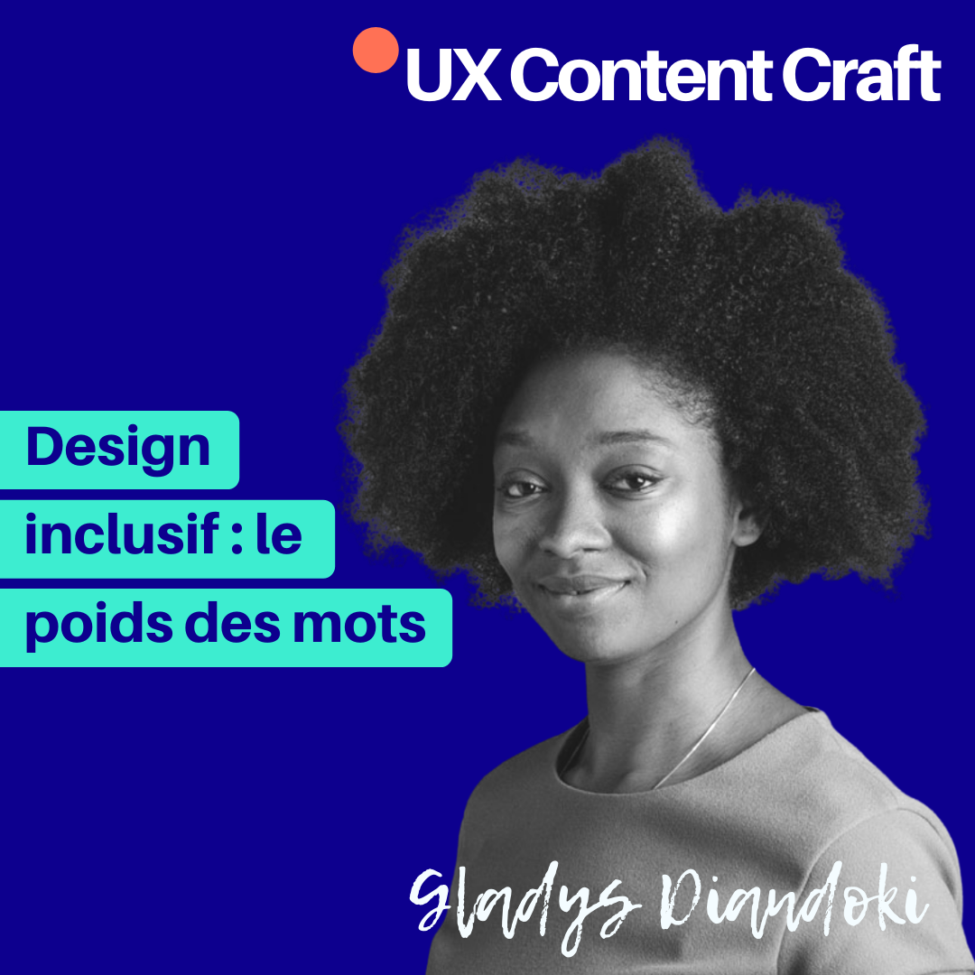 Design inclusif : le poids des mots, avec Gladys Diandoki