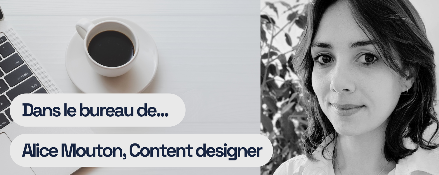Dans le bureau de… Alice Mouton, Senior Content designer chez Malt