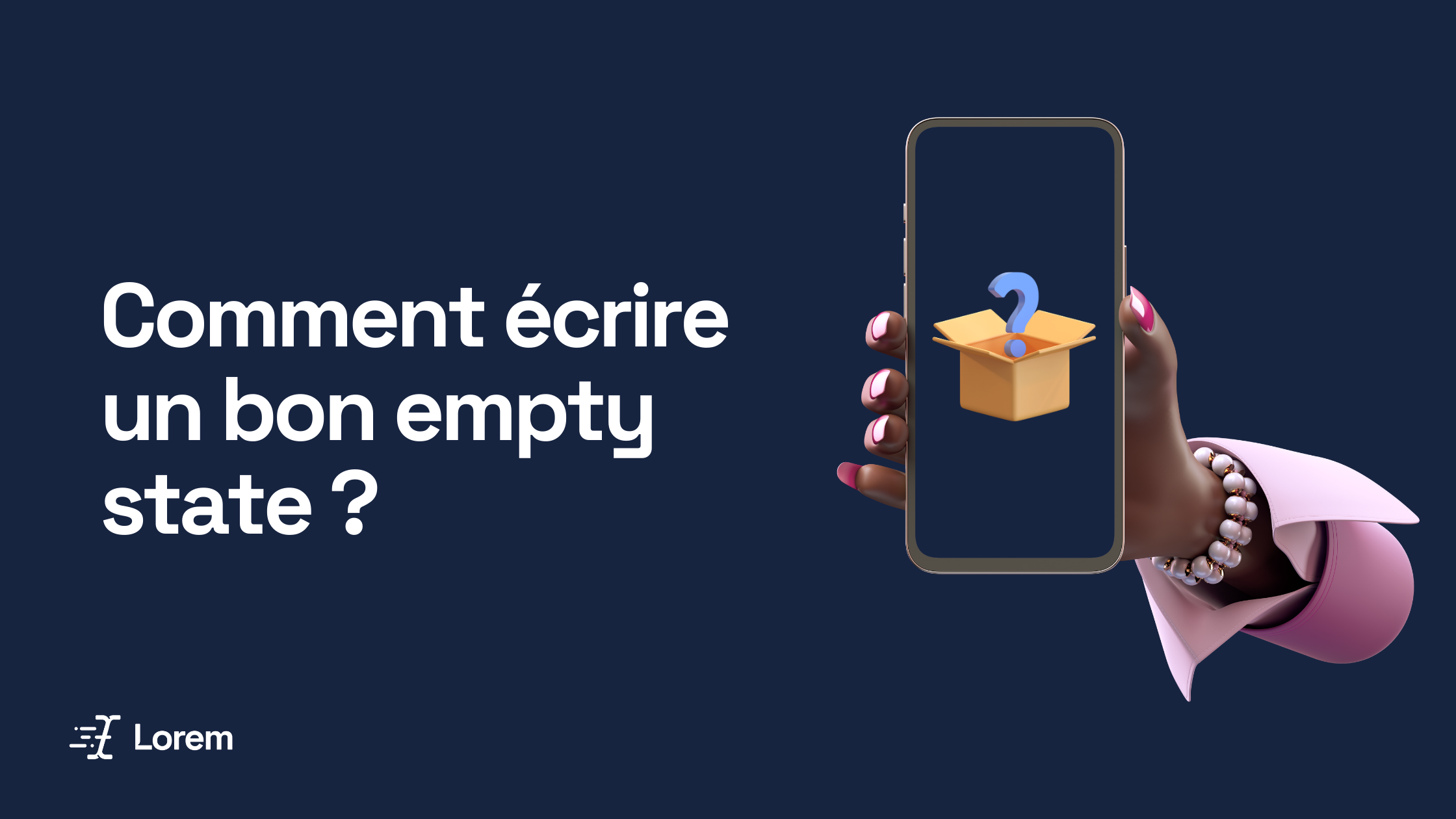 Content crit&nbsp;: c’est quoi un bon empty state&nbsp;?