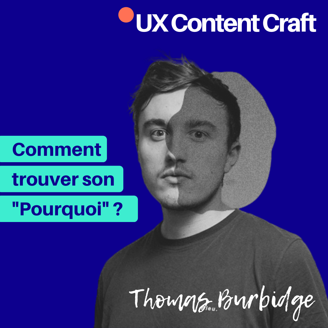 Comment trouver son pourquoi, avec Thomas Burbidge